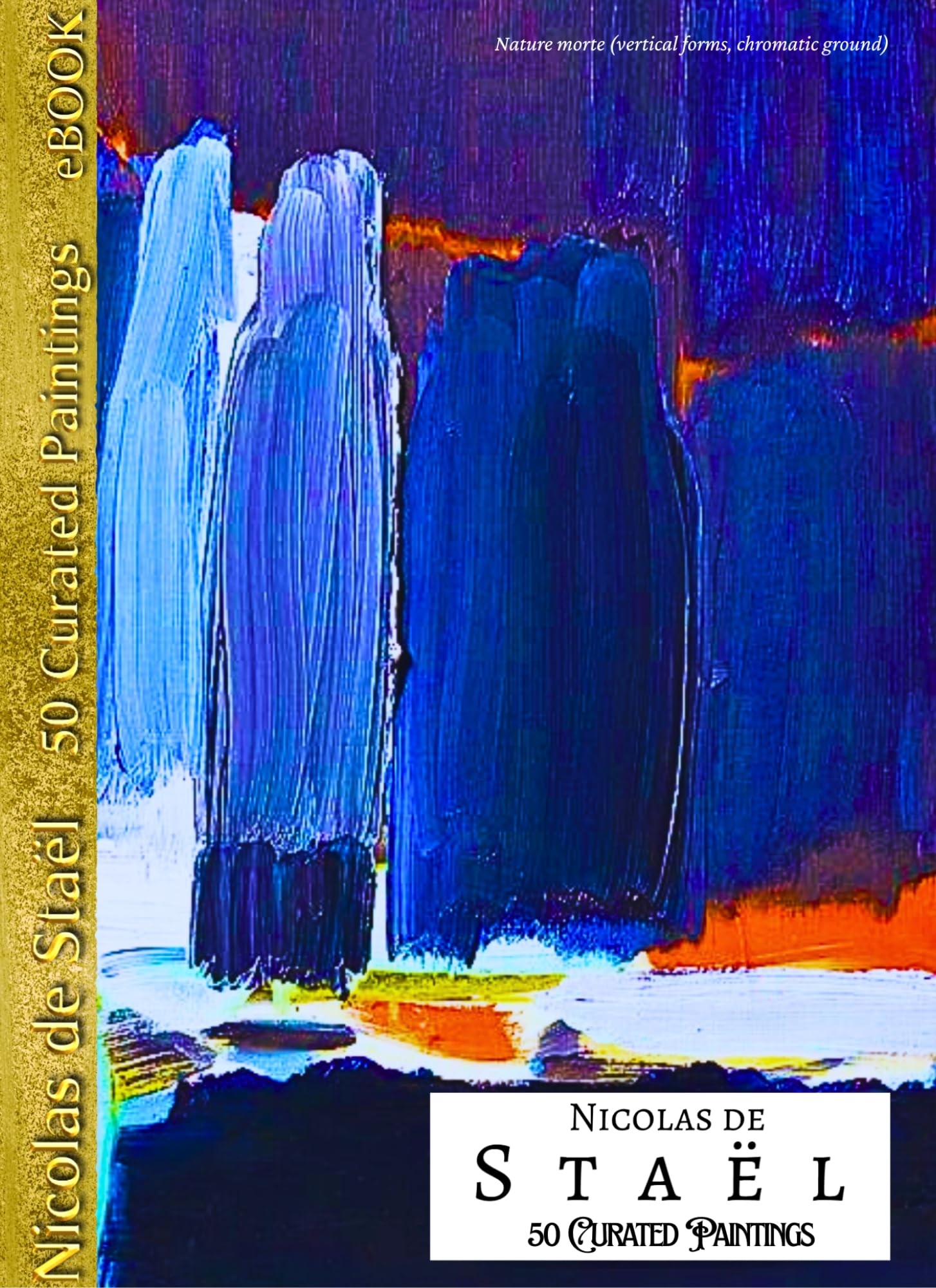 Nicolas de Staël 50 Peintures l'Émotion Narrative de l'Art
