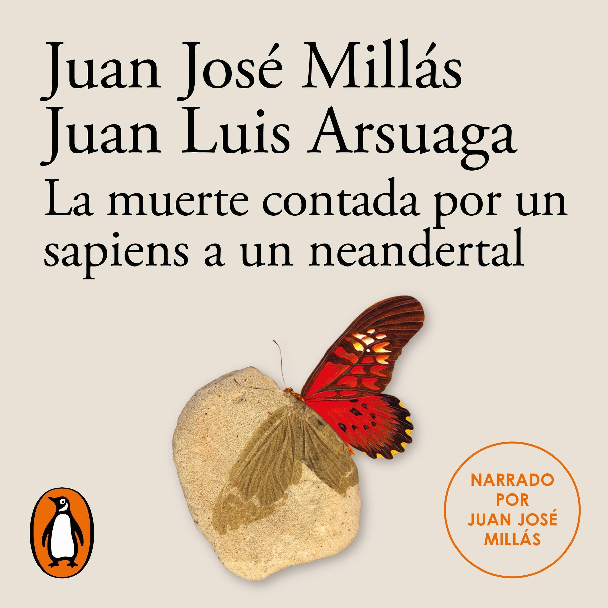 La muerte contada por un sapiens a un neandertal [Death as Told by a Sapiens to a Neanderthal]