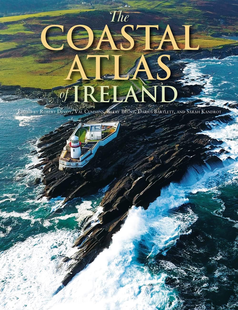 The Coastal Atlas of Ireland (Atlas Series, 4)