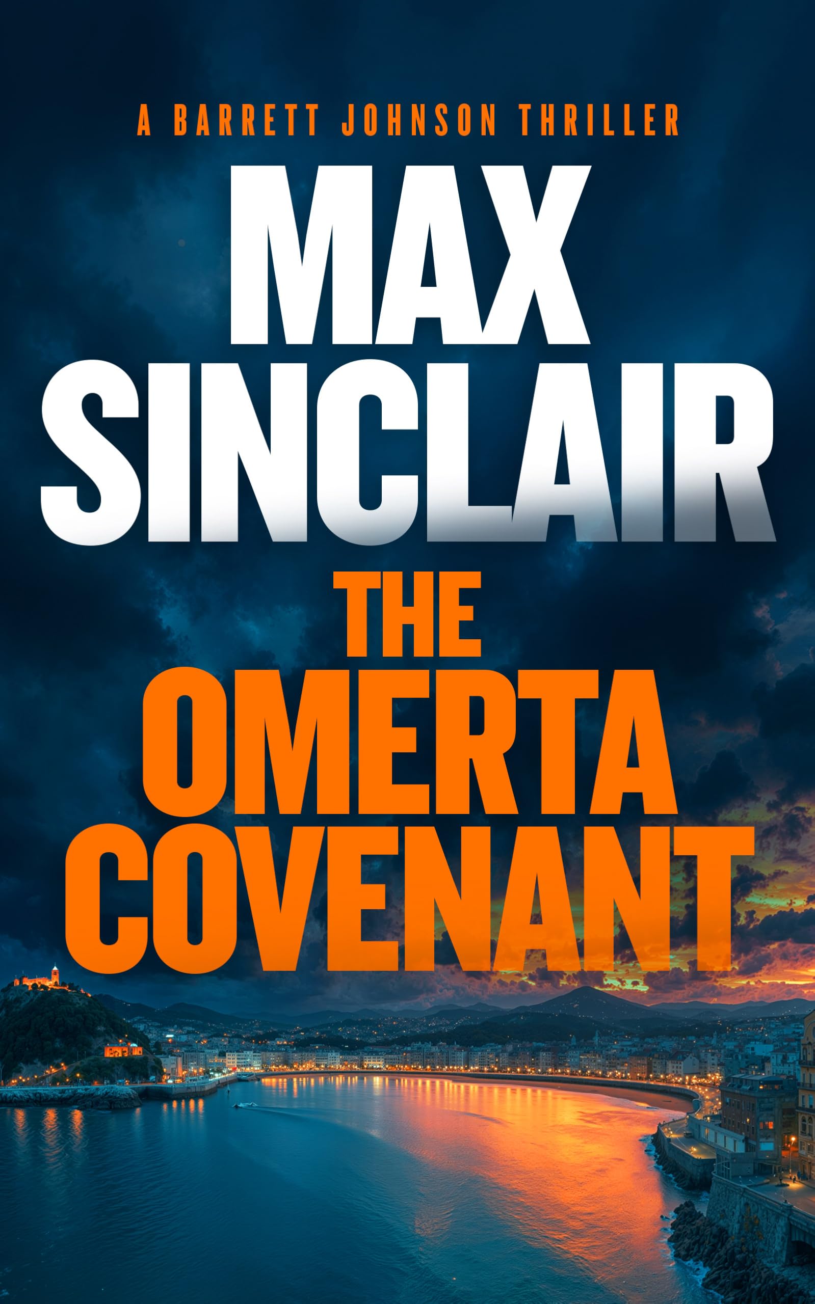 The Omerta Covenant: The Johnson Files (Barrett Johnson Espionage Thrillers)