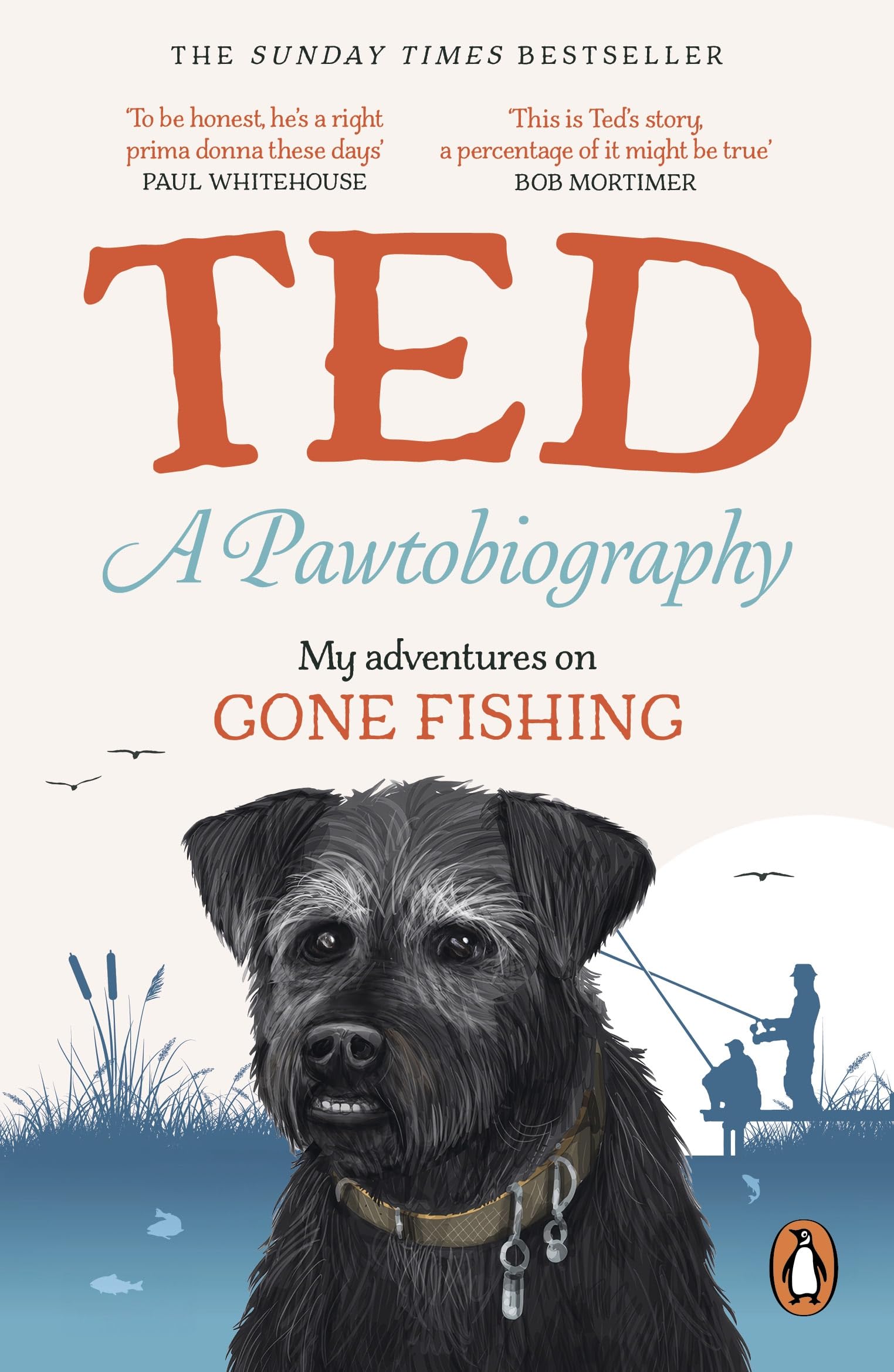 A Pawtobiography: My adventures on Gone Fishing - Dog, Ted the