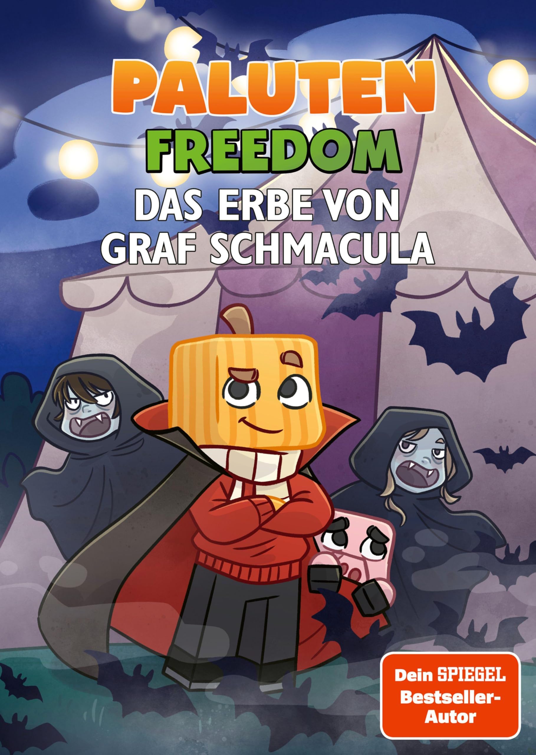 Das Erbe von Graf Schmacula: Ein Roman aus der Welt von FREEDOM von Paluten, Band 13