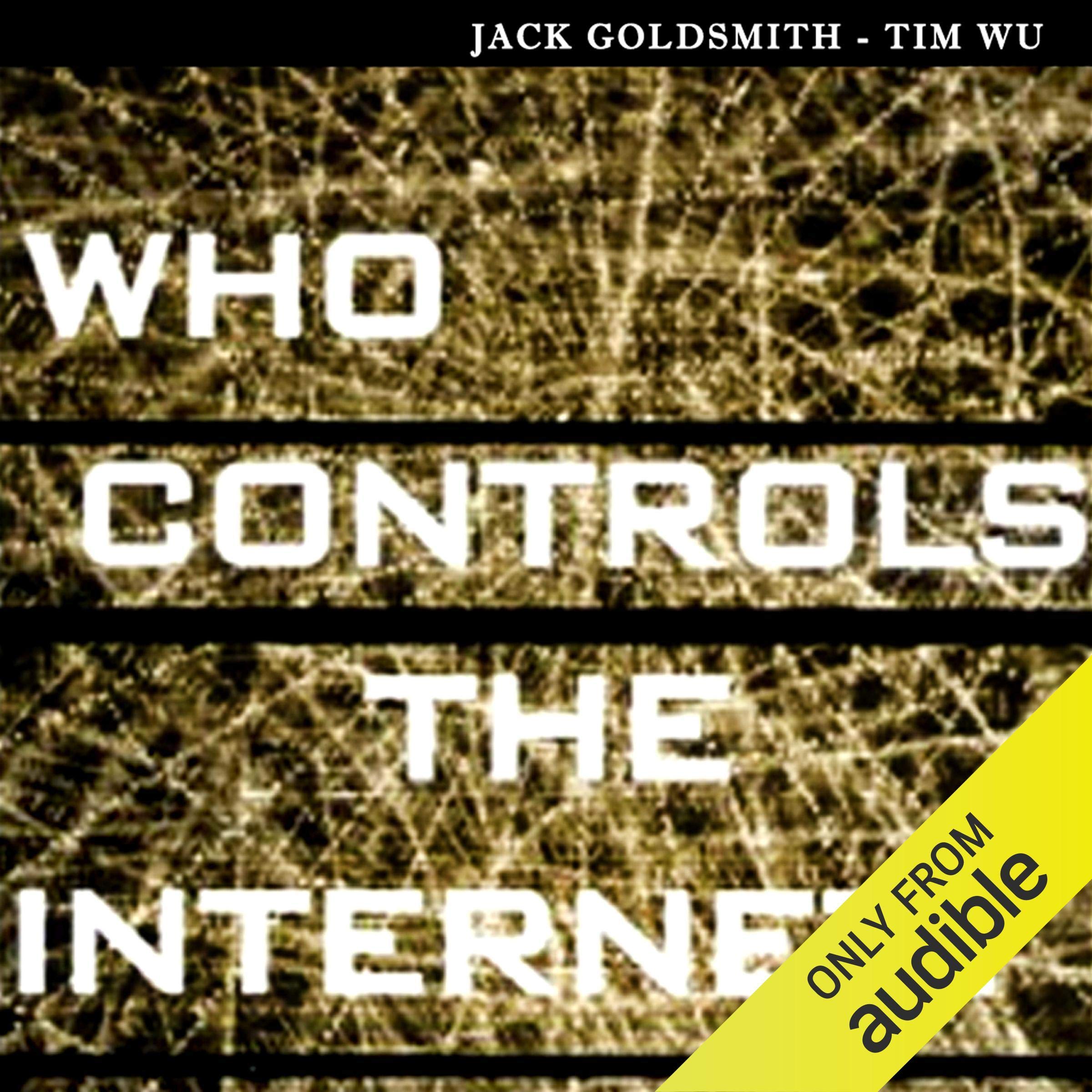 Who Controls the Internet