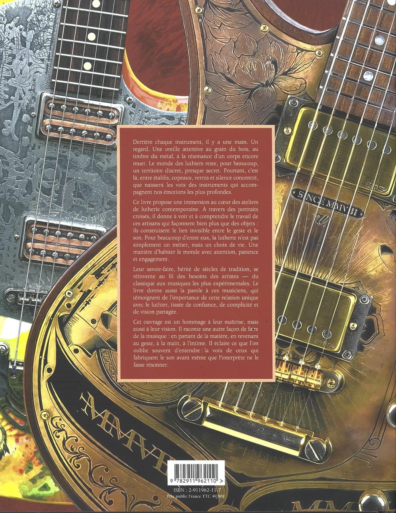 Luthiers & guitares d'en france: La nouvelle Génération