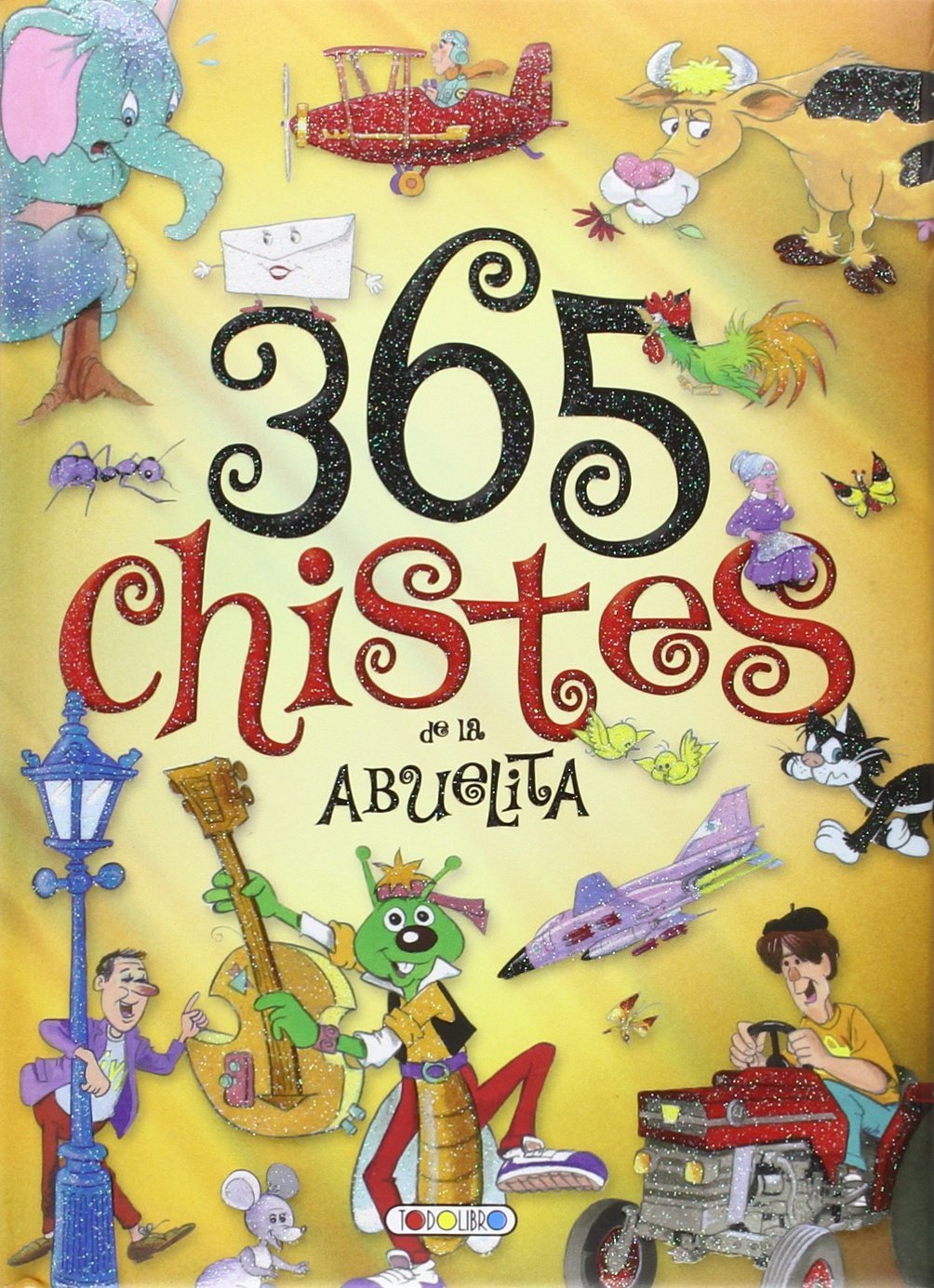 365 Chistes de la abuelita