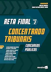 Reta Final - 1ª Edição 2020: Concentrado tribunais: Volume 2