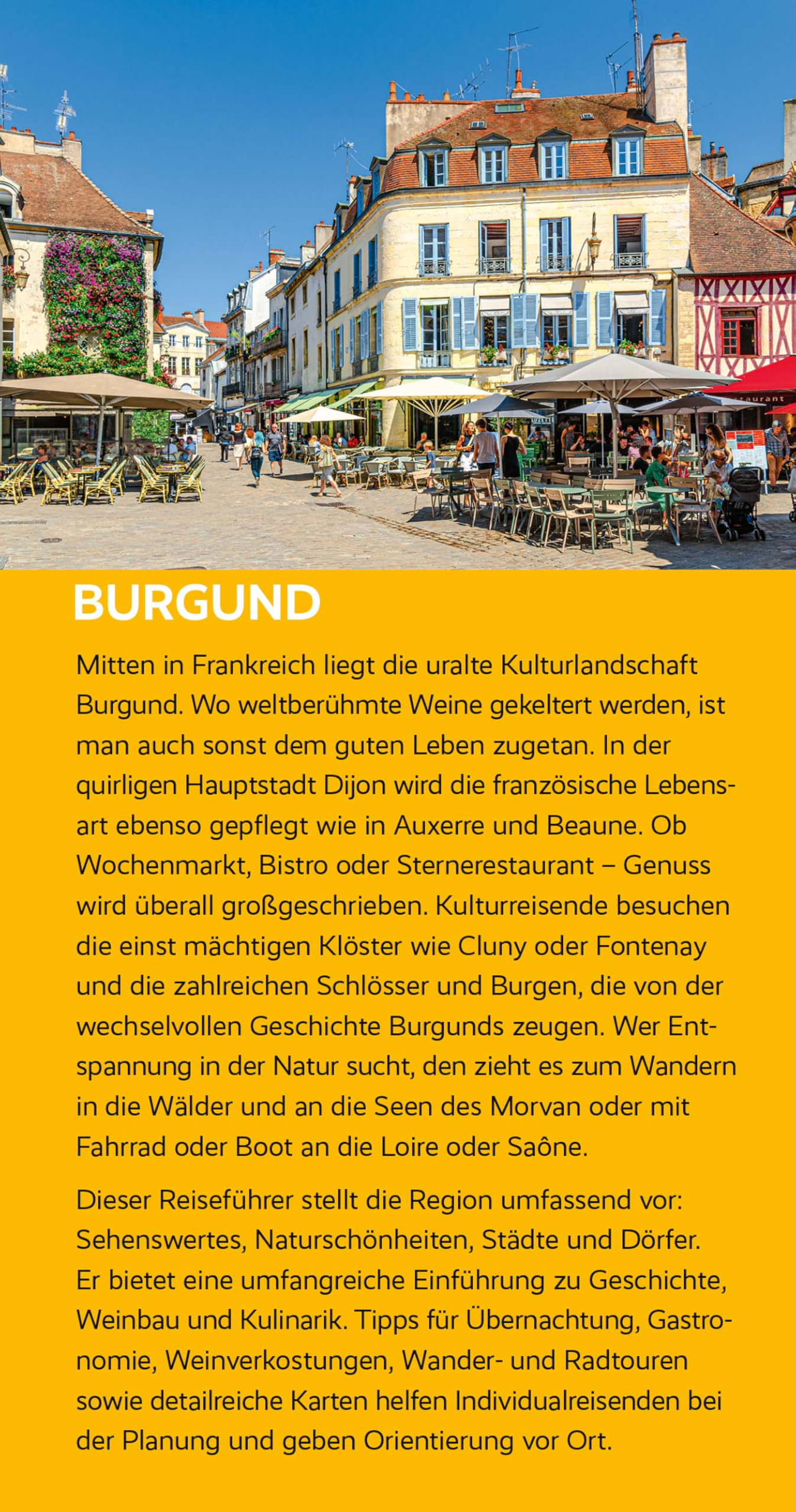 TRESCHER Reiseführer Burgund: Dijon, Beaune, Cluny, Côte d’Or, Morvan. Mit vielen Tipps für Wanderungen und Radtouren