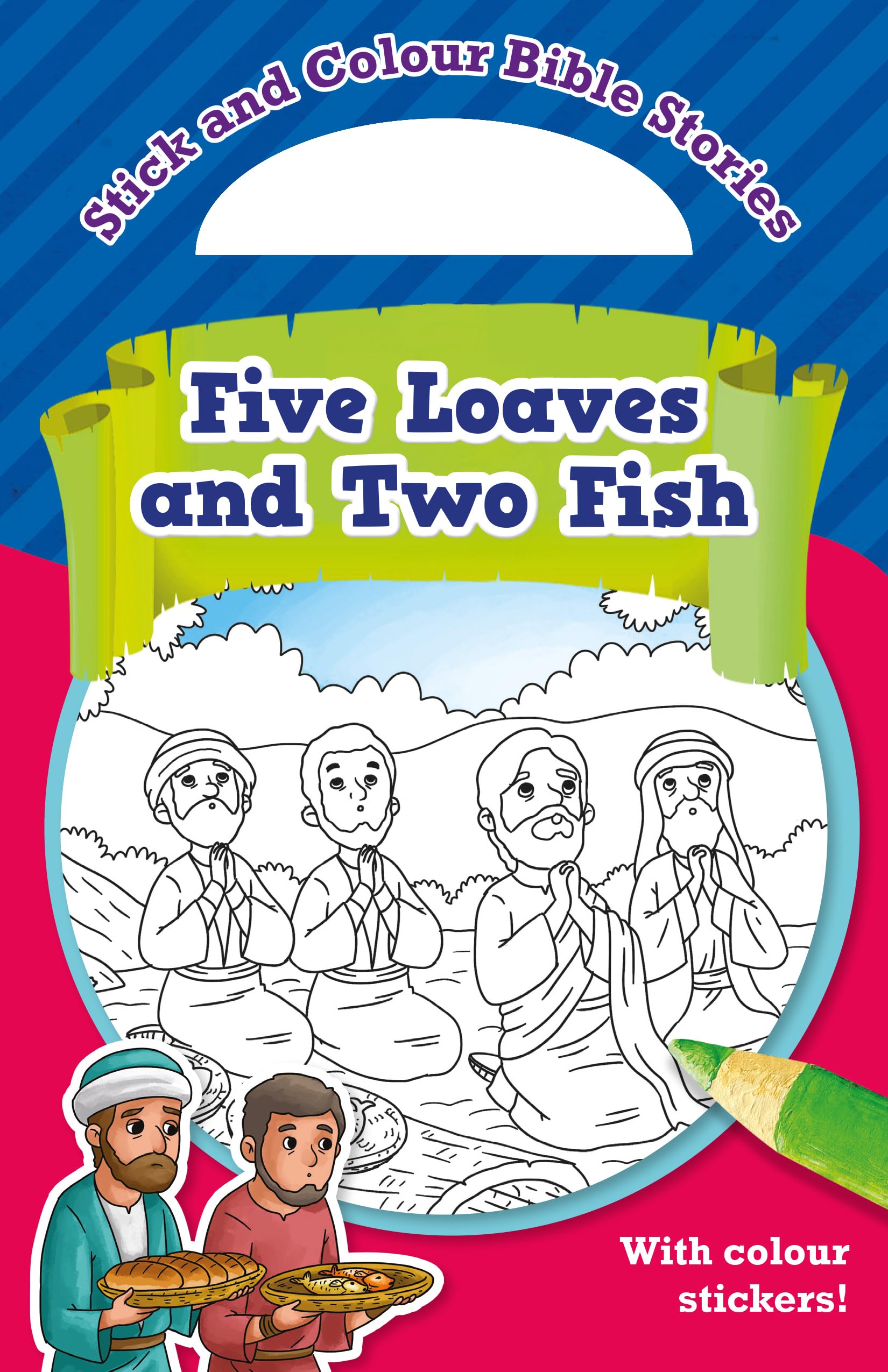 Five Loaves and Two Fish: With colour stickers!