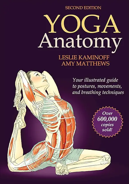 Yoga Anatomy Book - Yoga Sundbyberg Guide