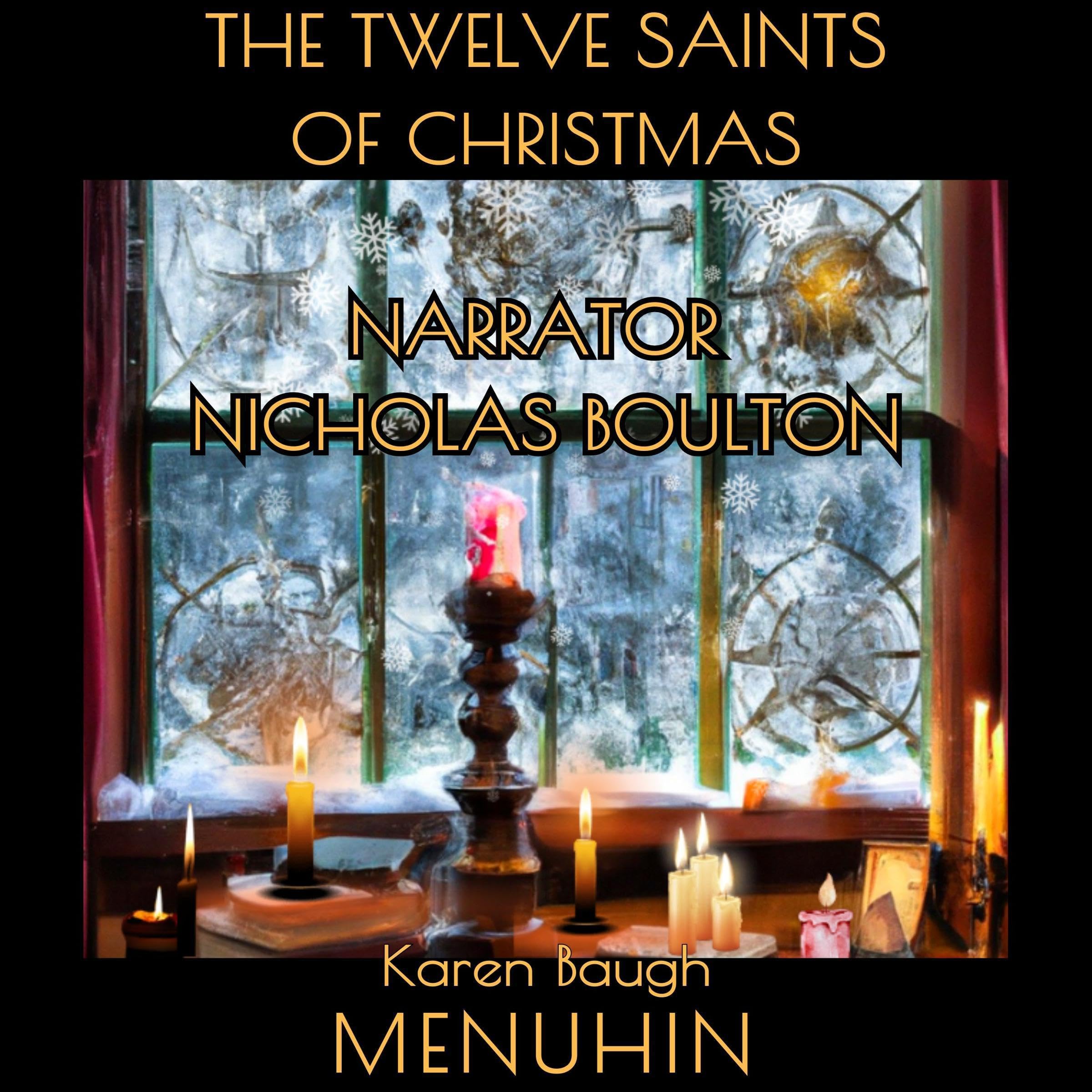 The Twelve Saints of Christmas