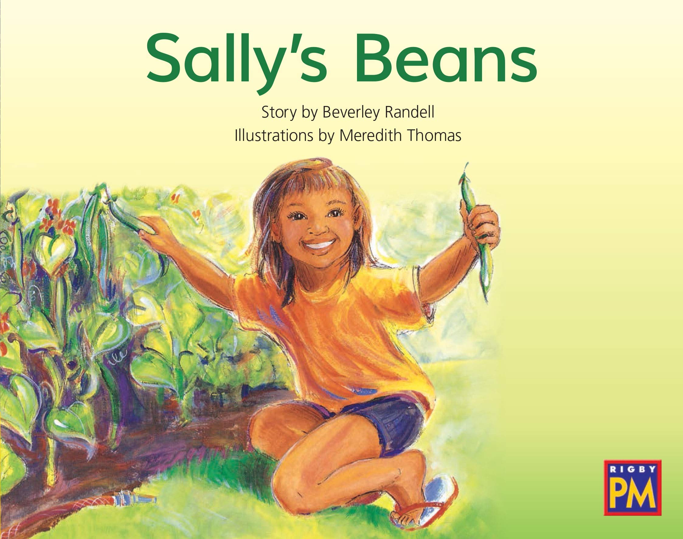 Sally's Beans: Bookroom Package Yellow Fiction Level 6 Grade 1 (Rigby PM Collection)
