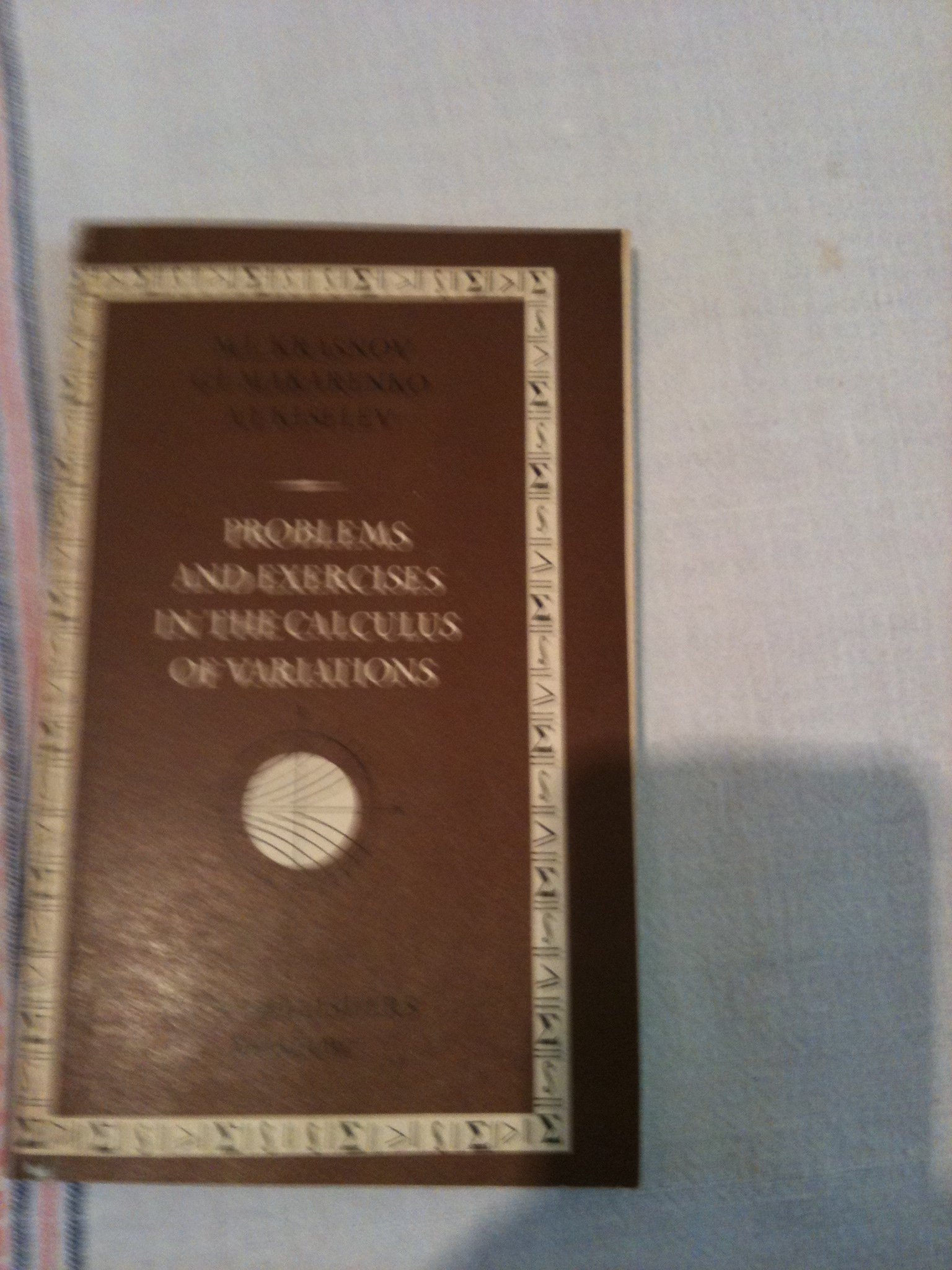 Buy Problems and Exercises in the Calculus of Variations — BookShops.in