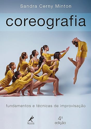 Coreografia: fundamentos e técnicas de improvisação