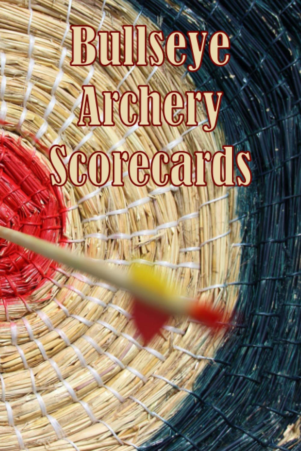 Buy 150 pg. 6 x 9 Bullseye Archery Scorecards Bow Practice To Make