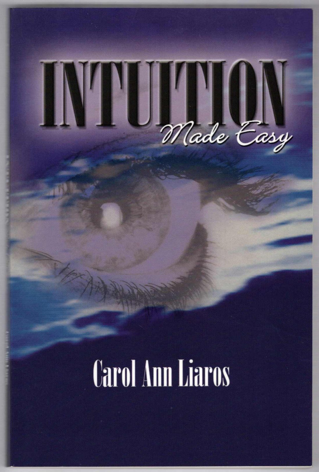 Intuition Made Easy