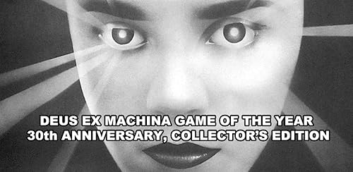 DEUS EX MACHINA GAME OF THE YEAR 30th ANNIVERSARY, COLLECTOR’S EDITION