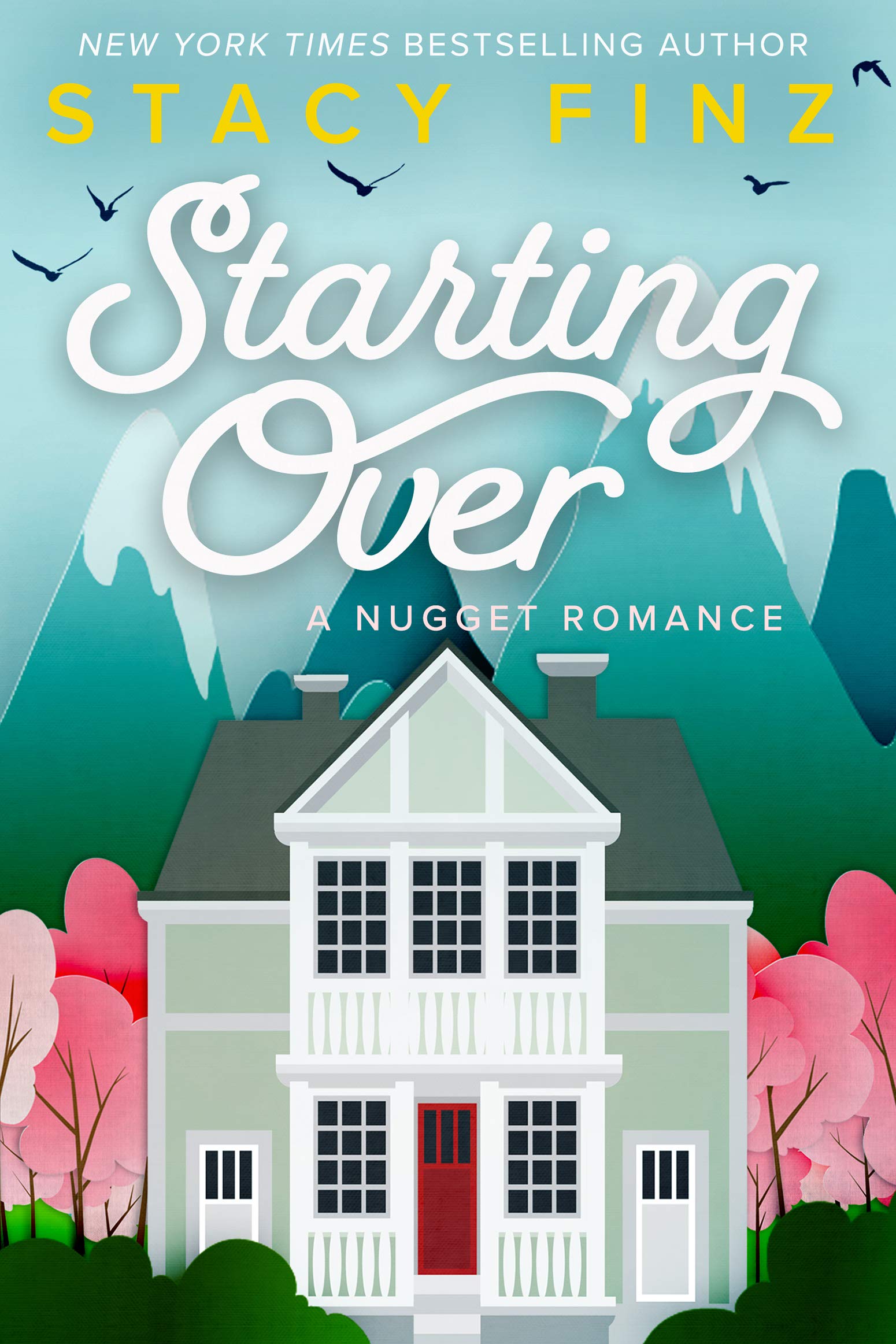 Starting Over (A Nugget Romance Book 4)