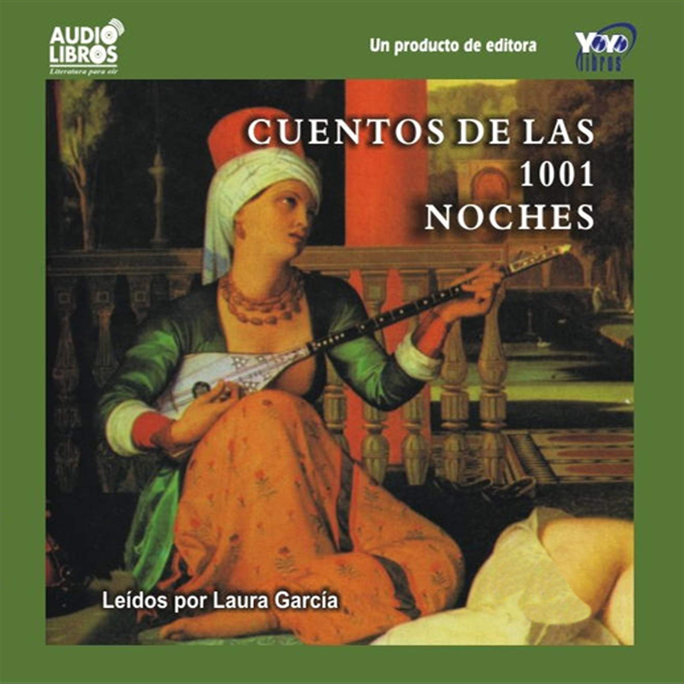 Cover art for Cuentos de las 1001 Noches [Tales of 1001 Nights]