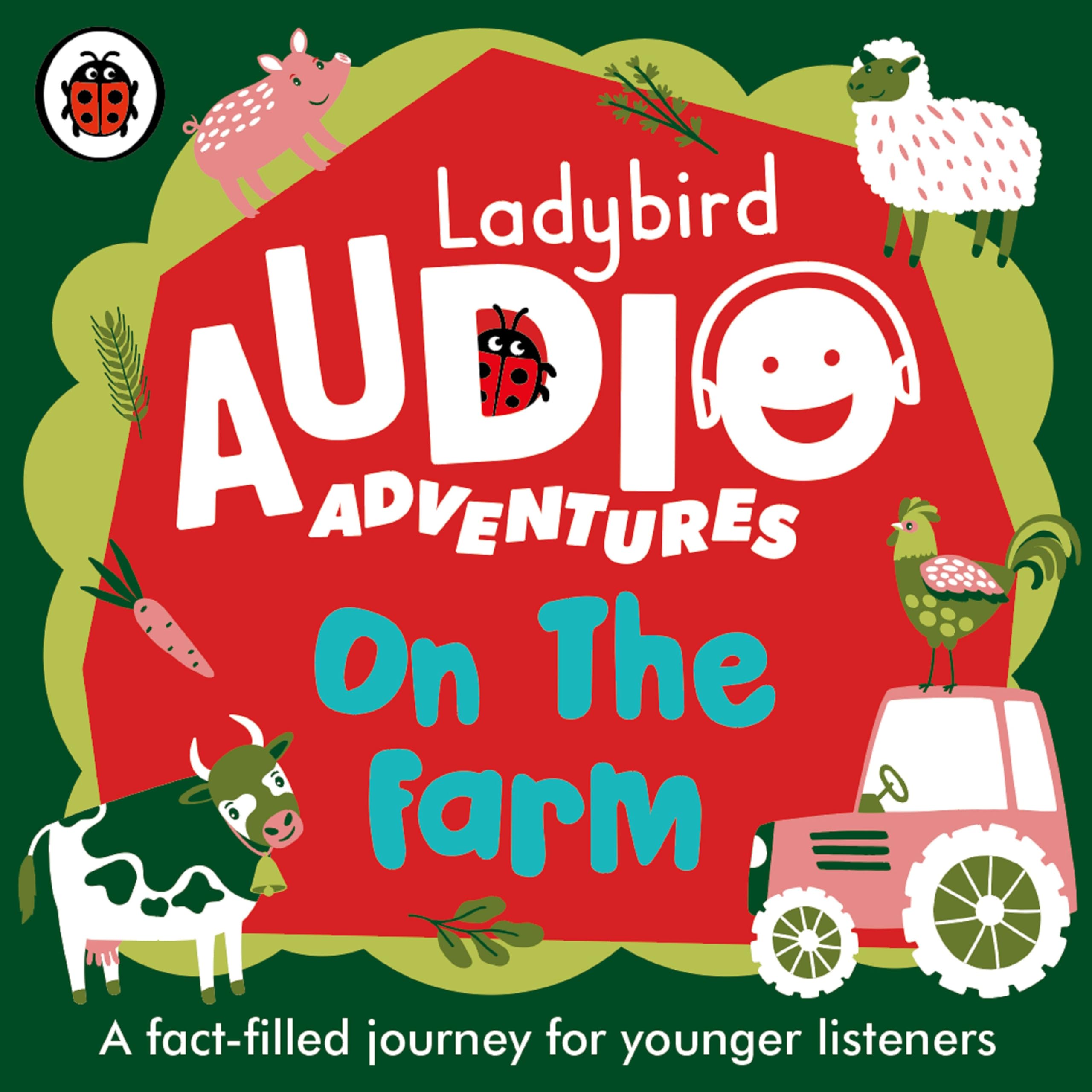 Ladybird Audio Adventures: On the Farm by Ladybird (CD-Audio)