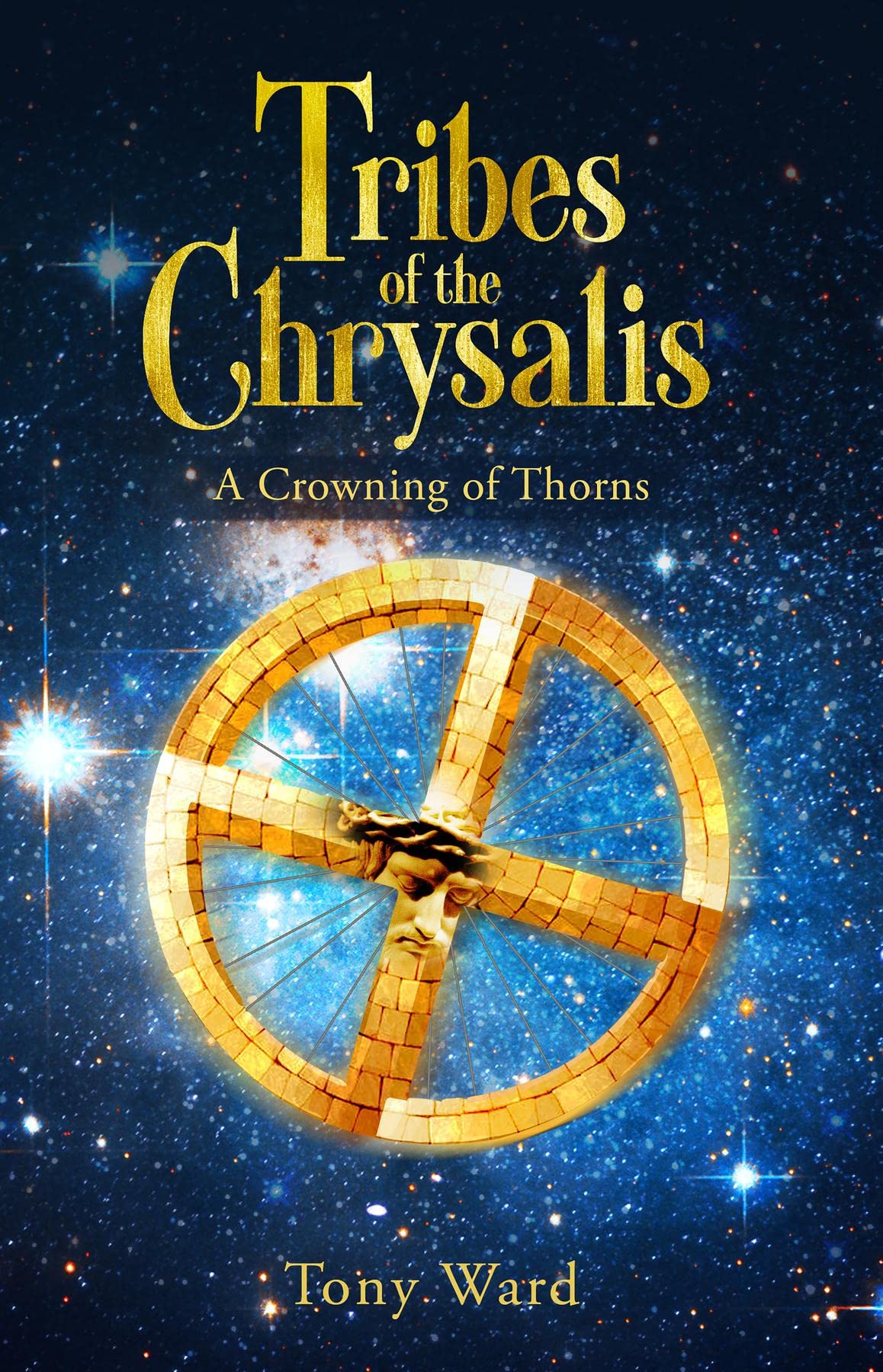 Tribes of the Chrysalis: A Crowning of Thorns
