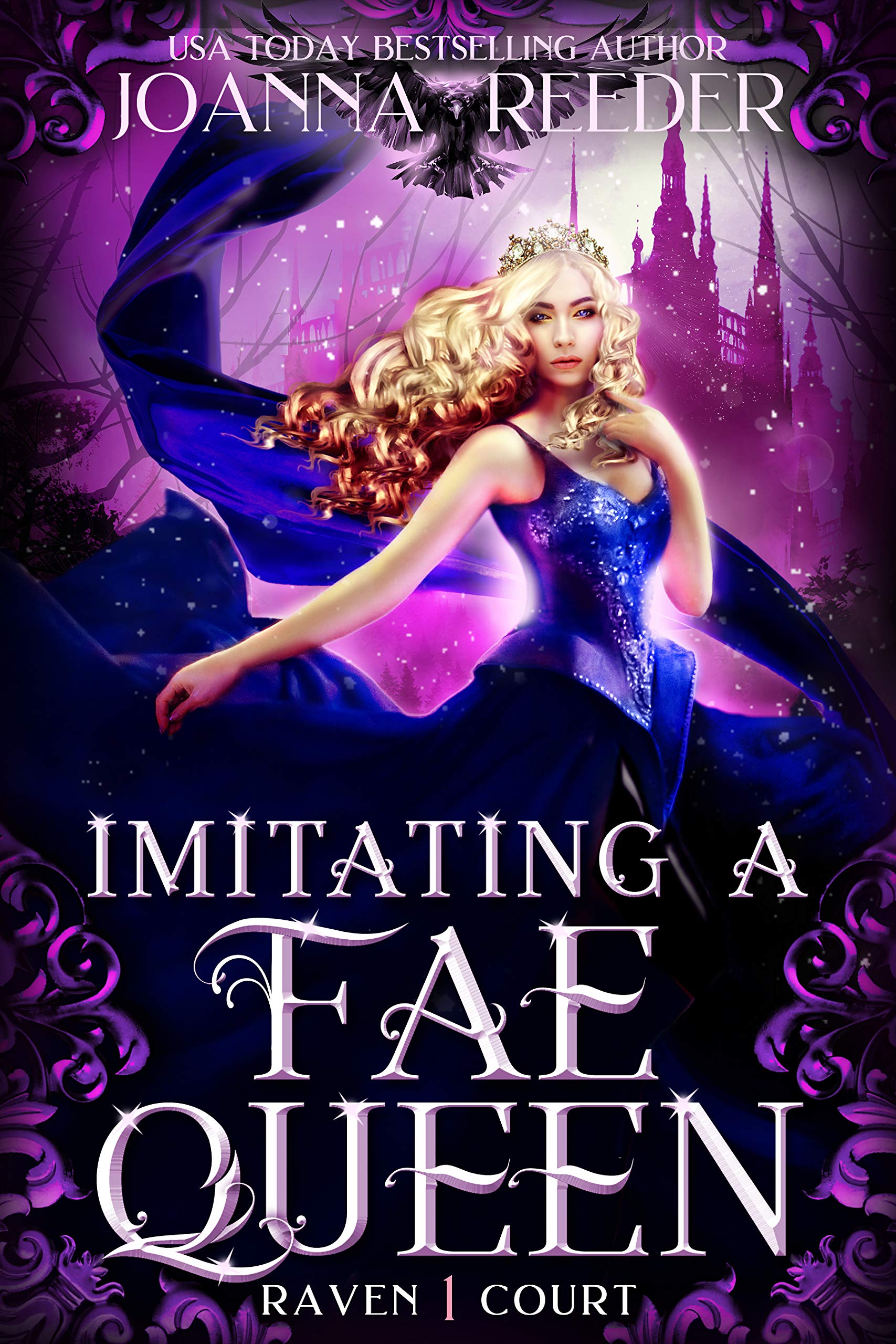 Imitating a Fae Queen (Raven Court Book 1)