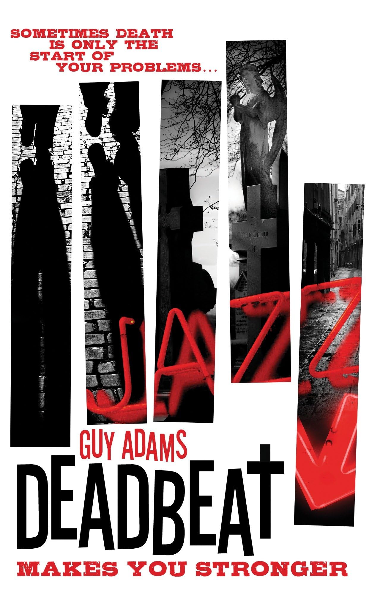Buy Deadbeat - Makes You Stronger — BookShops.in