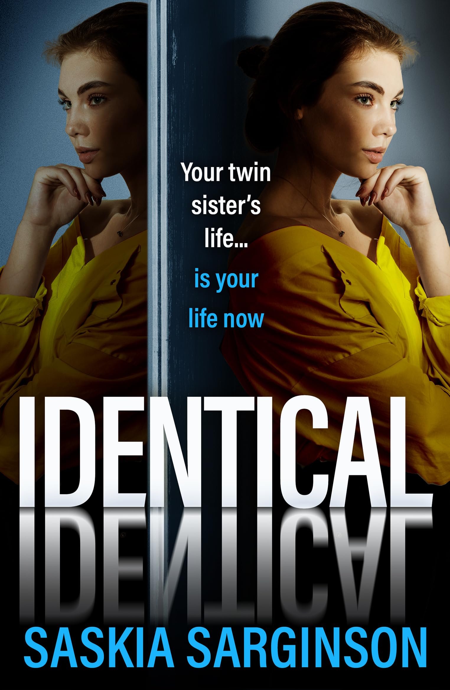 Saskia Sarginson Identical Hardcover Book Thriller 9781836030065