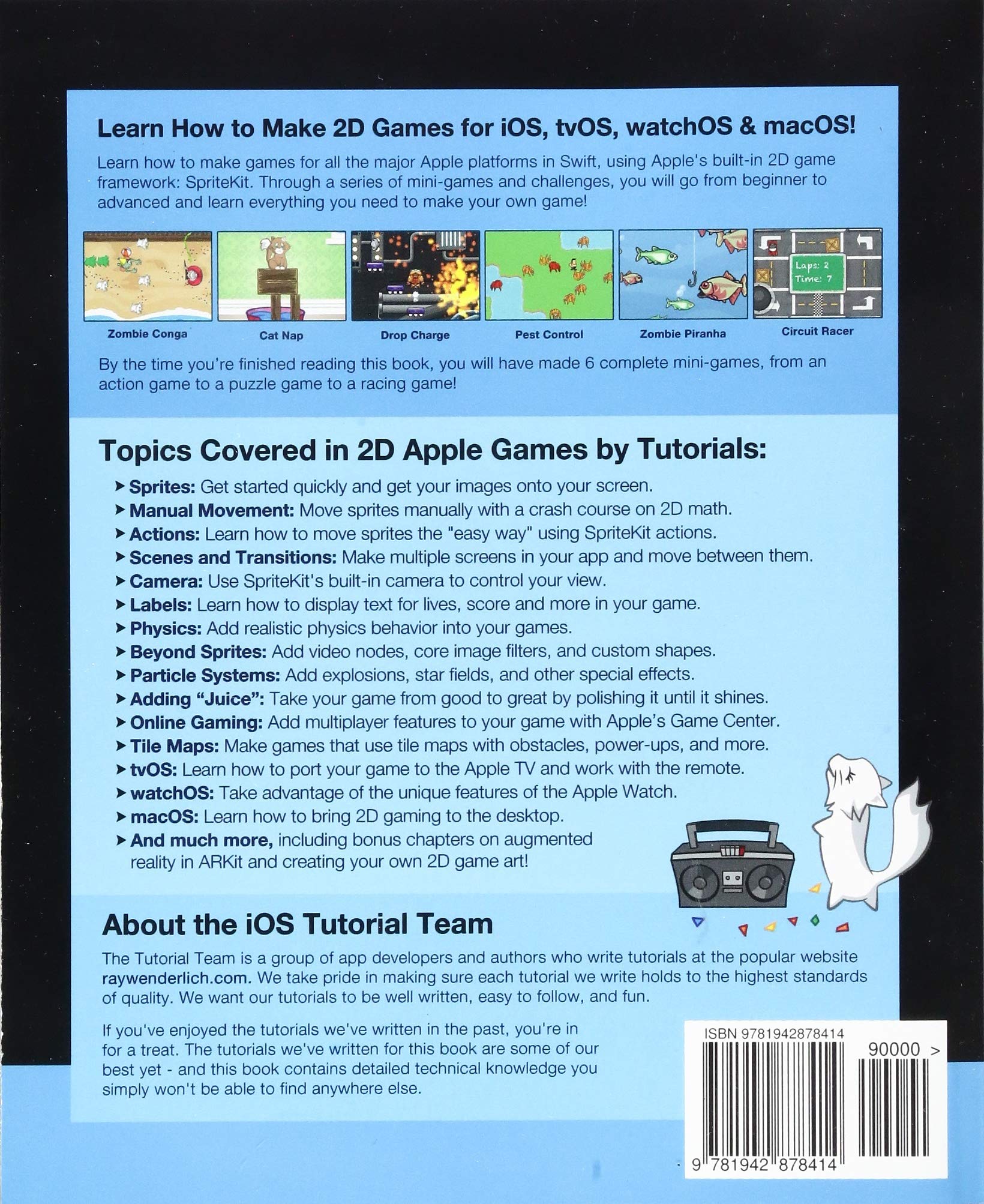 2D Apple Games by Tutorials Second Edition: Beginning 2D iOS, tvOS, macOS & watchOS Game Development with Swift 3