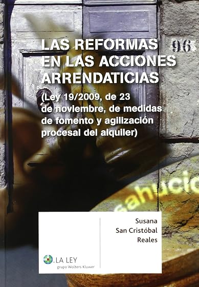 Las Reformas en las Acciones Arrendaticias