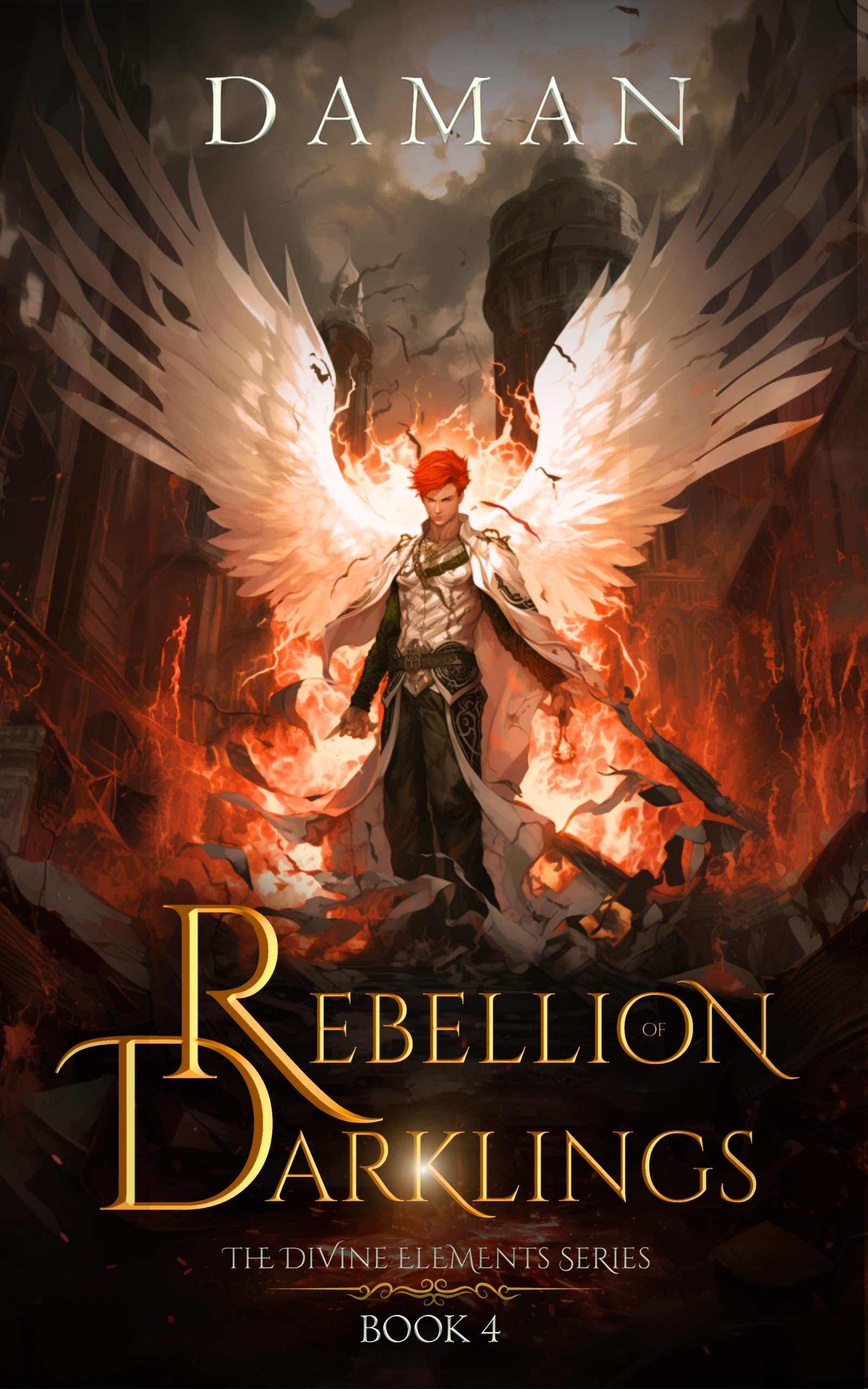 Rebellion of Darklings: A Xianxia Cultivation Epic / Progression Fantasy (The Divine Elements Book 4)