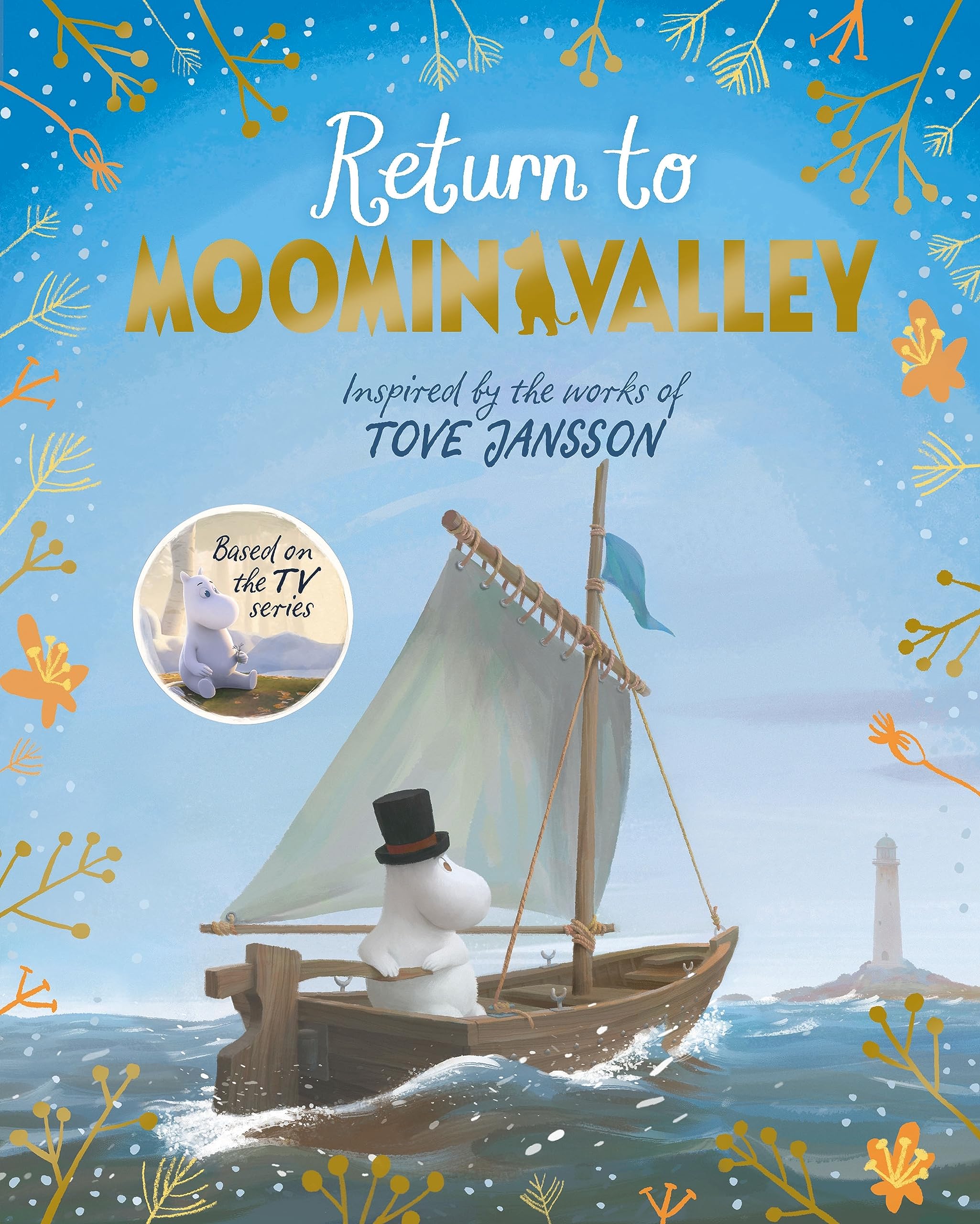 Return to Moominvalley: Adventures in Moominvalley Book 3 by Amanda Li