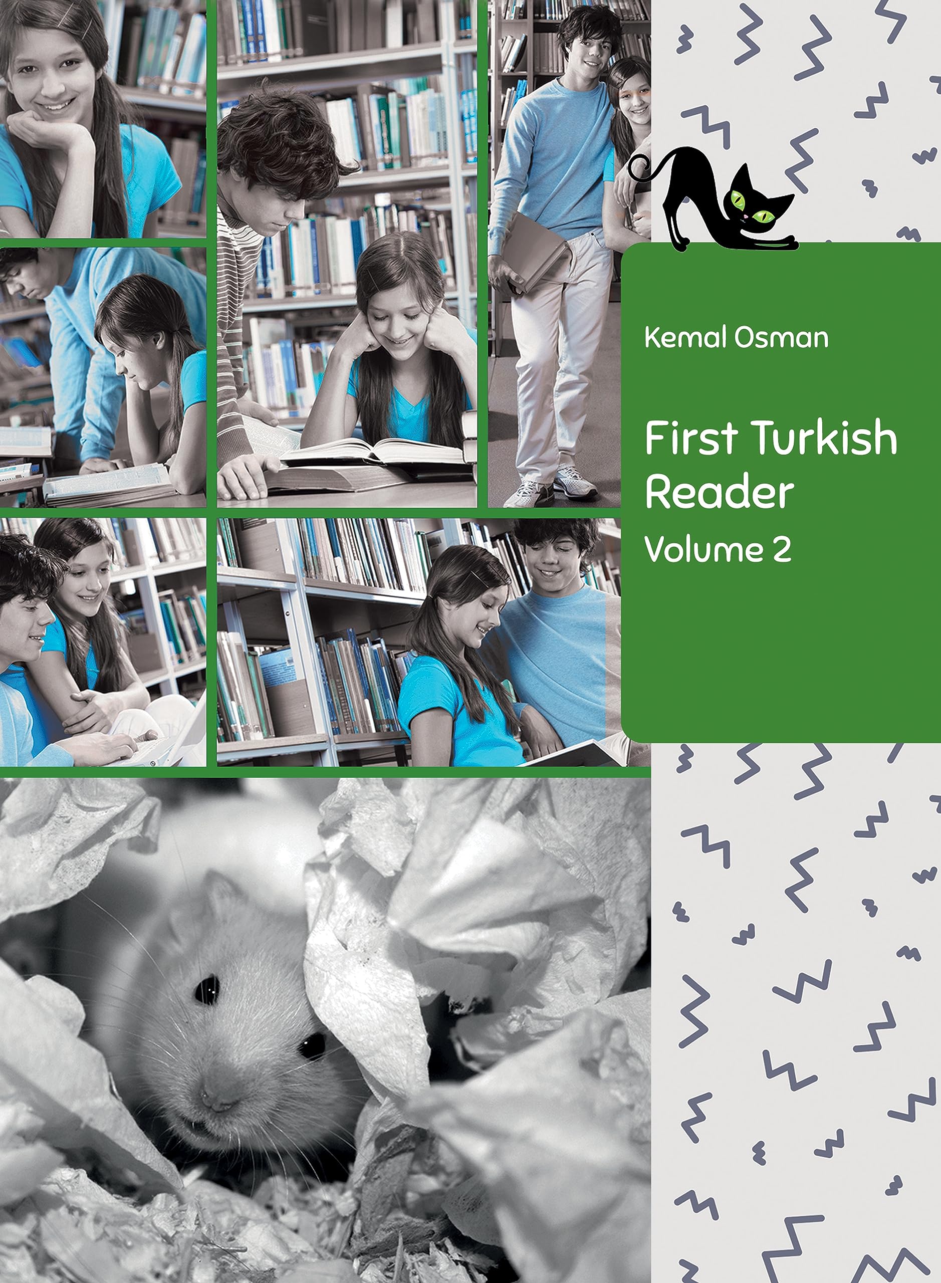 First Turkish Reader Volume 2: Bilingual for Speakers of English