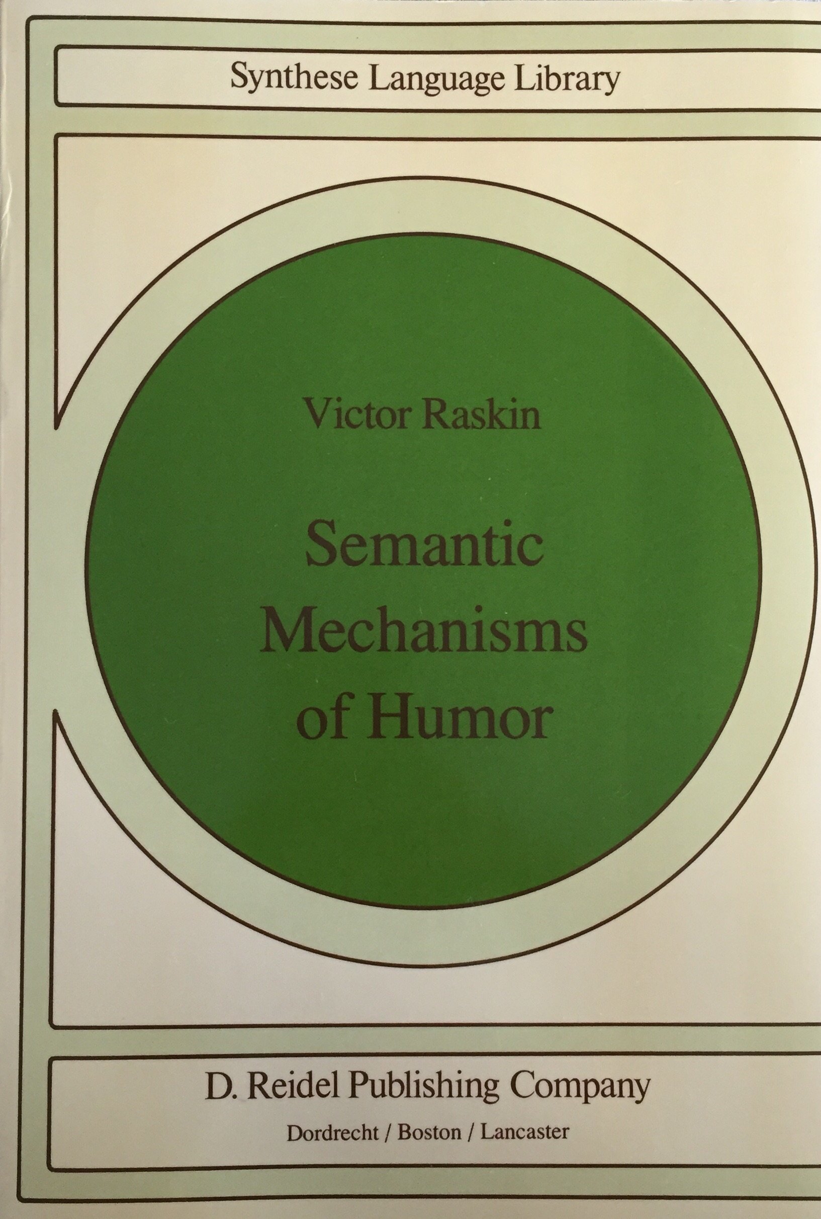 Buy Semantic Mechanisms of Humour โ BookShops.in