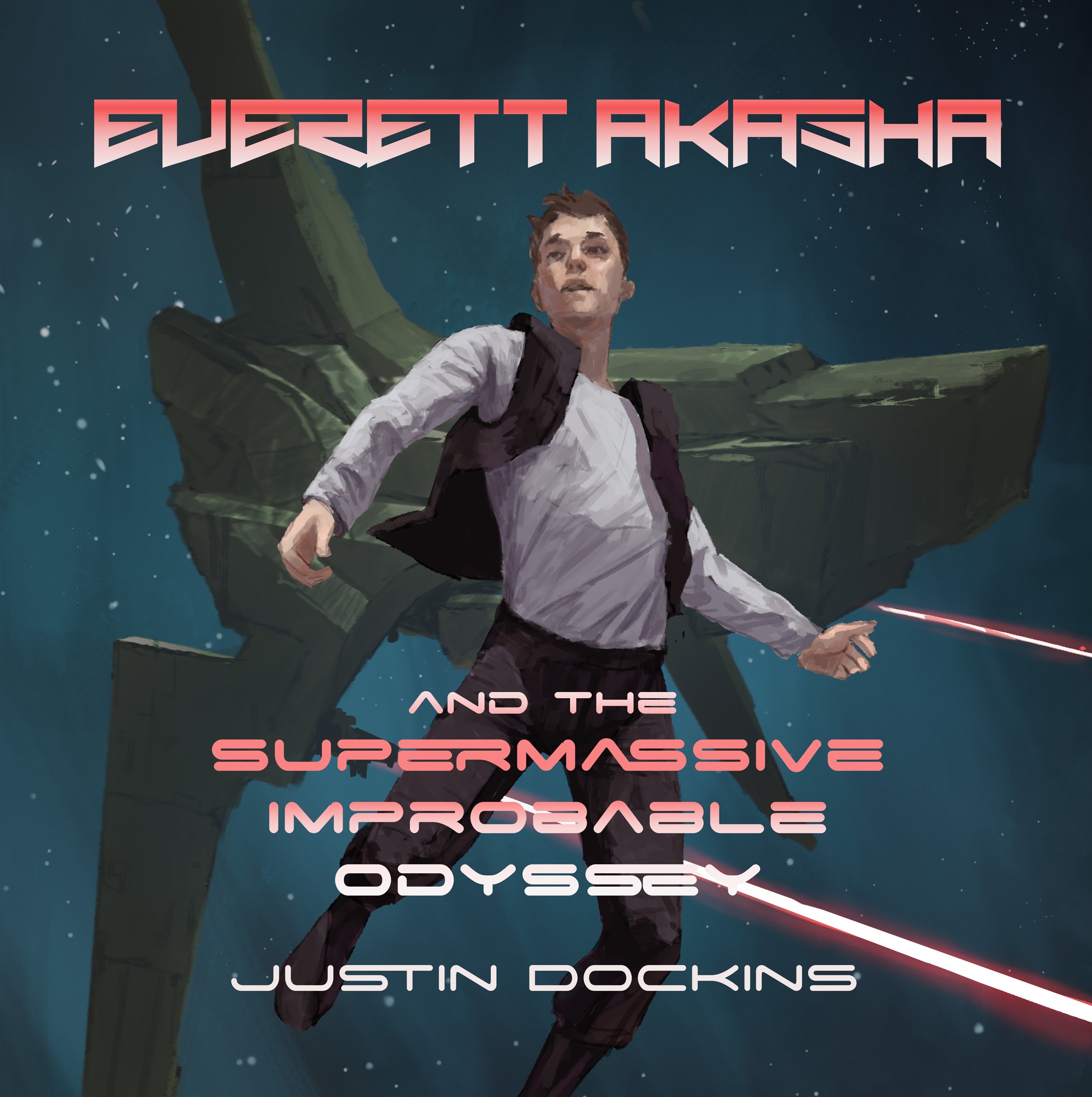 Cover art for Everett Akasha and the Supermassive Improbable Odyssey