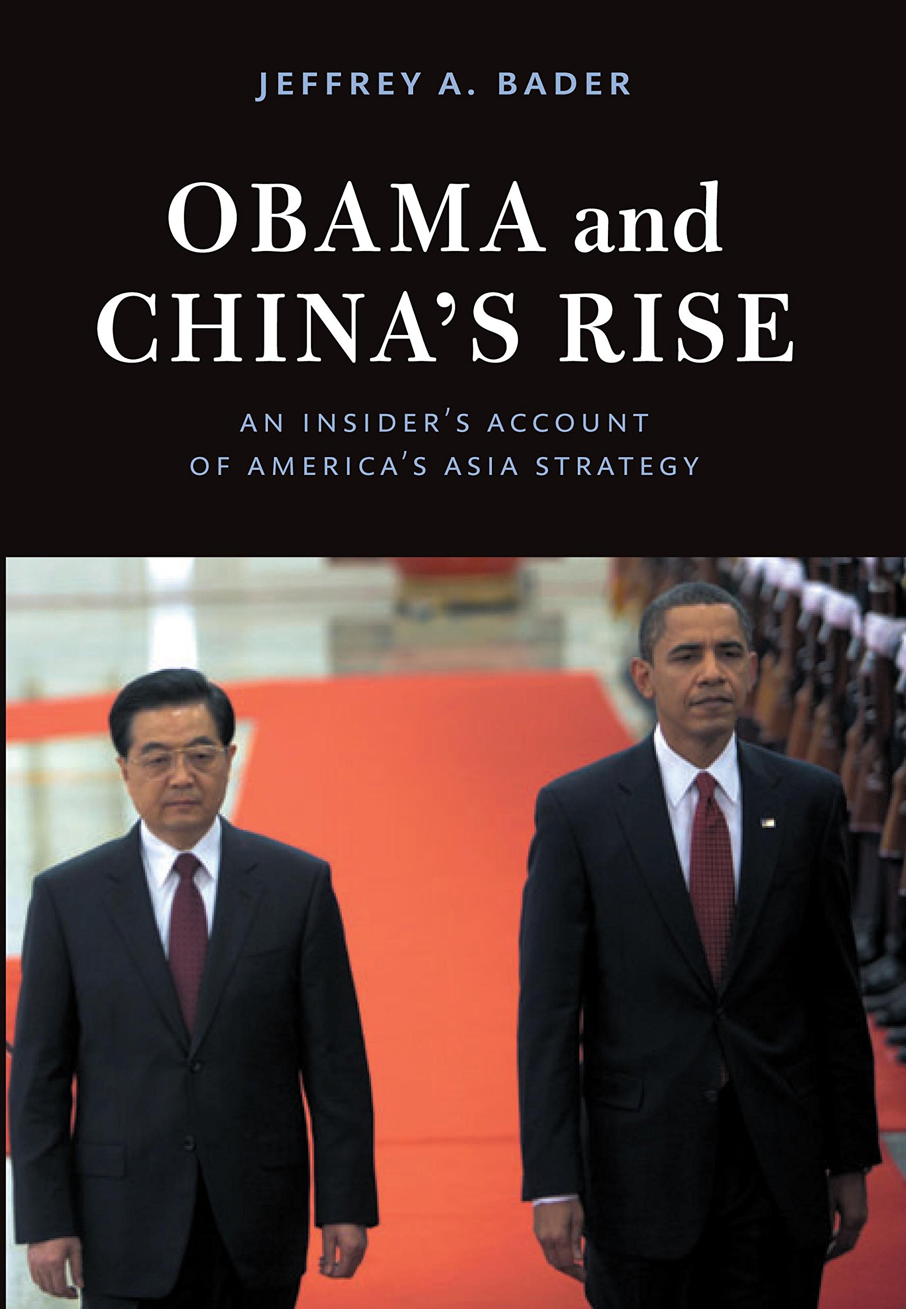 Buy Obama and China's Rise: An Insider's Account of America's Asia Strategy โ BookShops.in