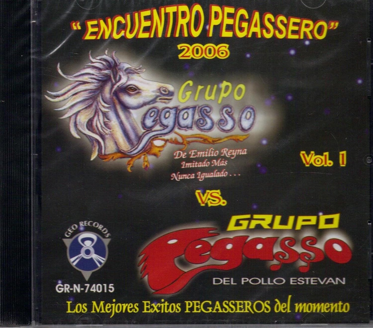 GEO RECORDS CD 2006 Grupo Pegasso De Emilio Reyna Vs Pegasso Del