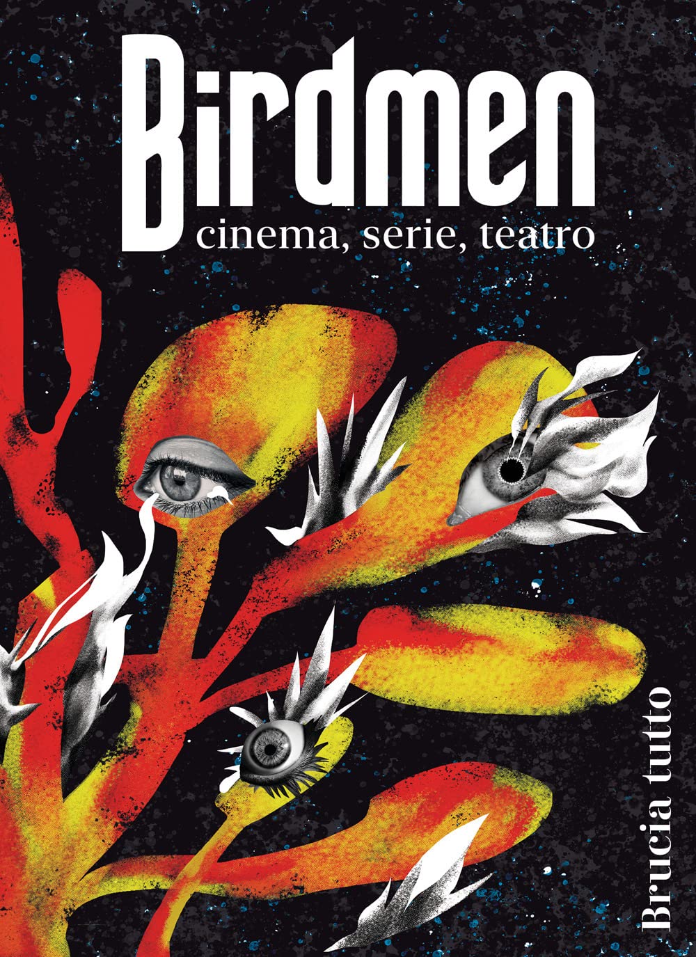 Birdmen Magazine. Brucia Tutto - 4