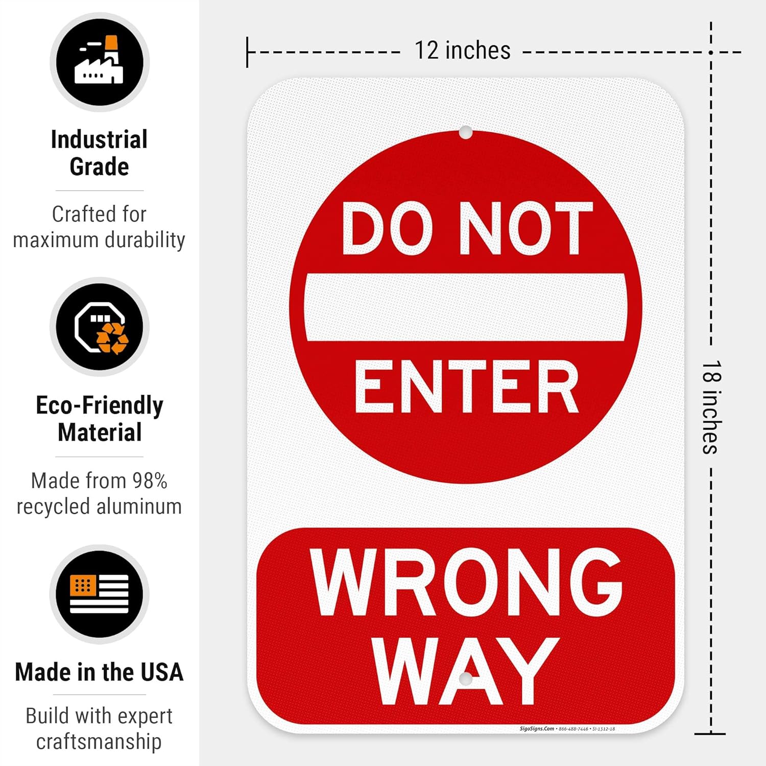 Do Not Enter Wrong Way Sign, 12x18 Inches, 3M EGP Reflective .063 Aluminum, Fade Resistant, Made in USA