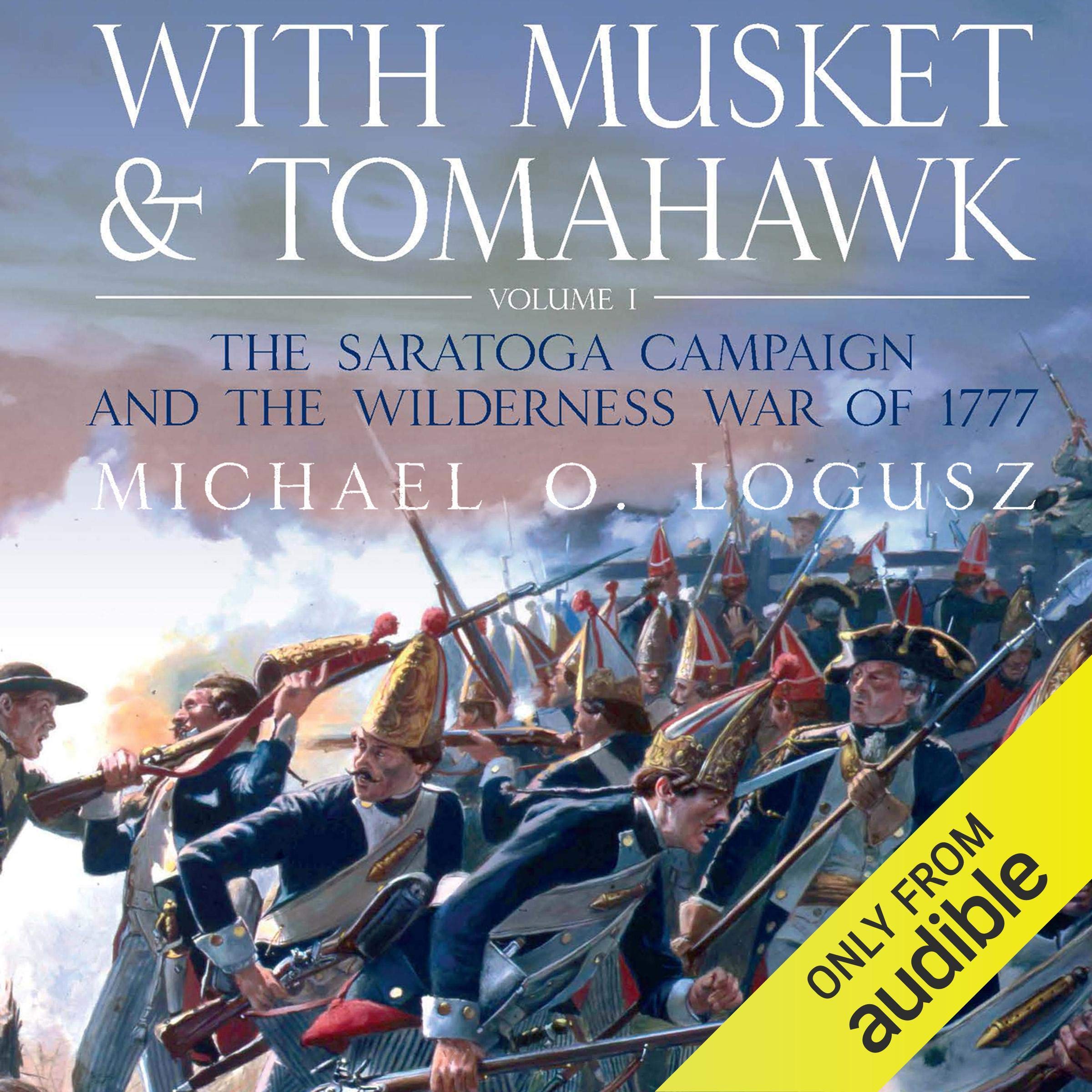 Cover art for With Musket and Tomahawk Vol I