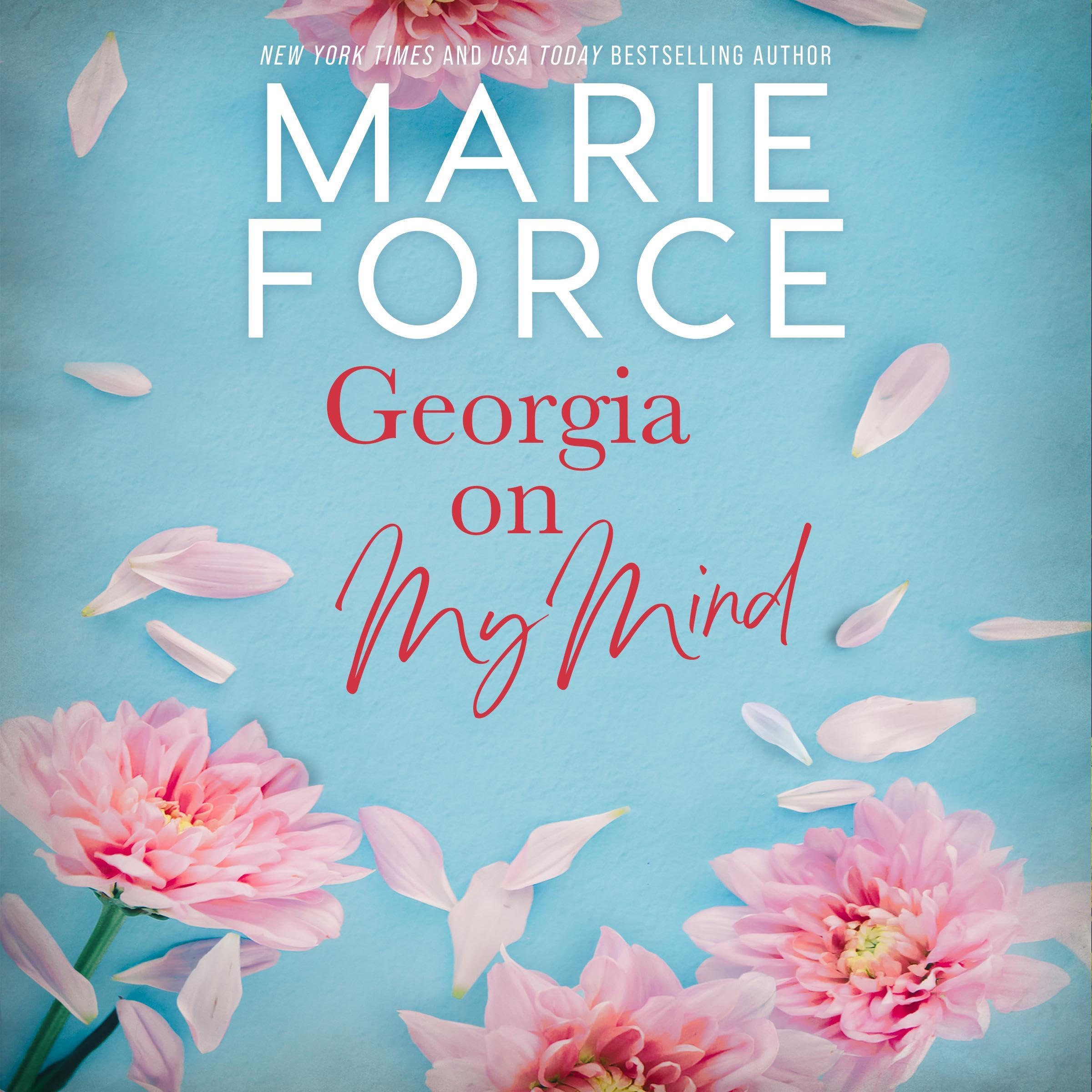 Cover art for Georgia on My Mind: A Sexy Contemporary Romance