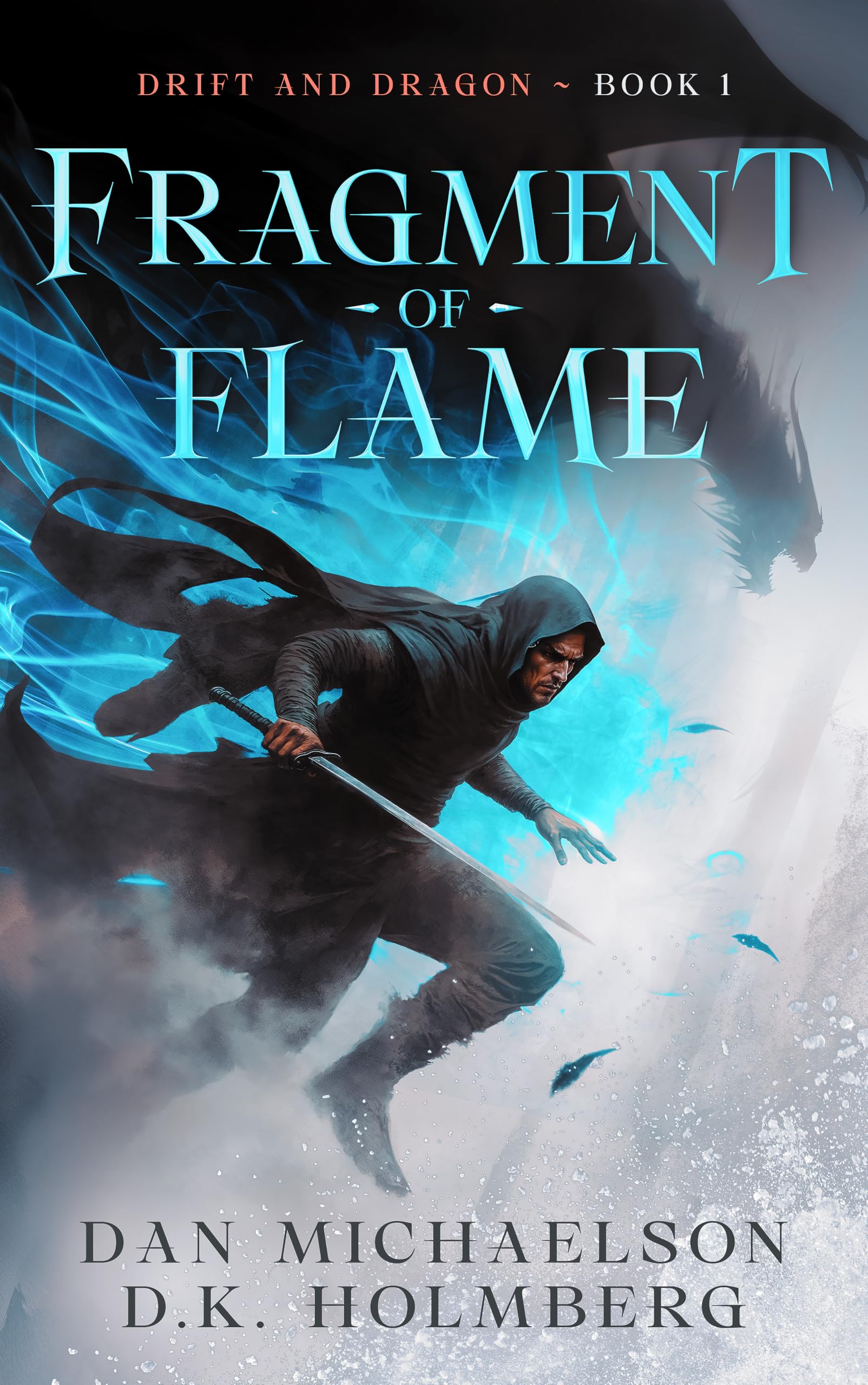 Fragment of Flame (Drift and Dragon Book 1)