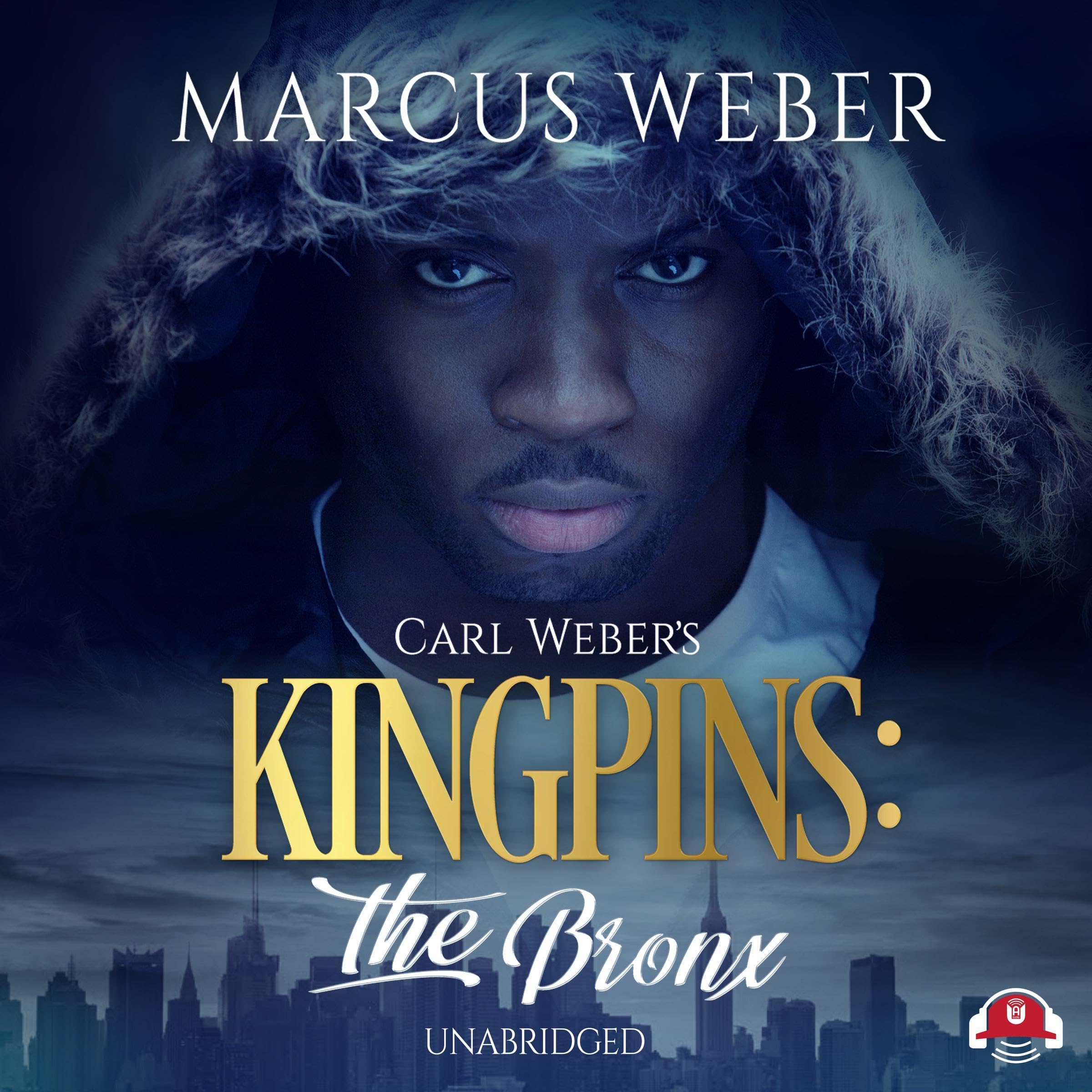 Cover art for Carl Weber's Kingpins: The Bronx