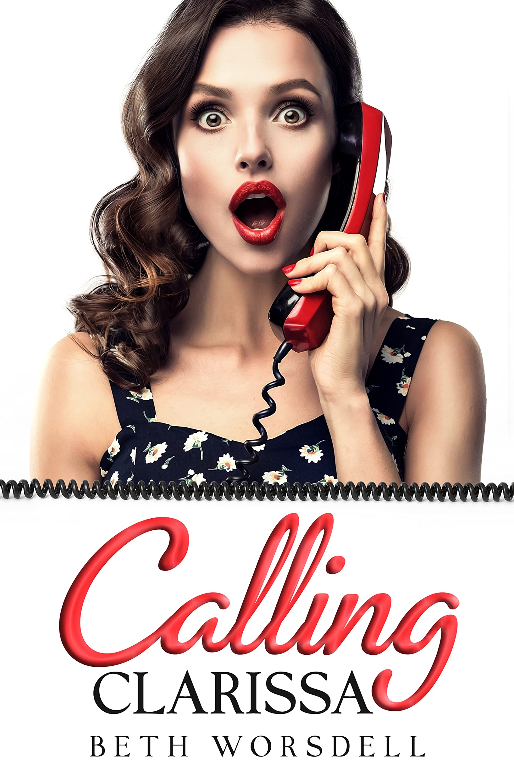 Calling Clarissa: Clarissa, a disheartened single mum, finds her niche when her best friend suggests a career change, and she meets a hot, sexy nerd who's kinky.