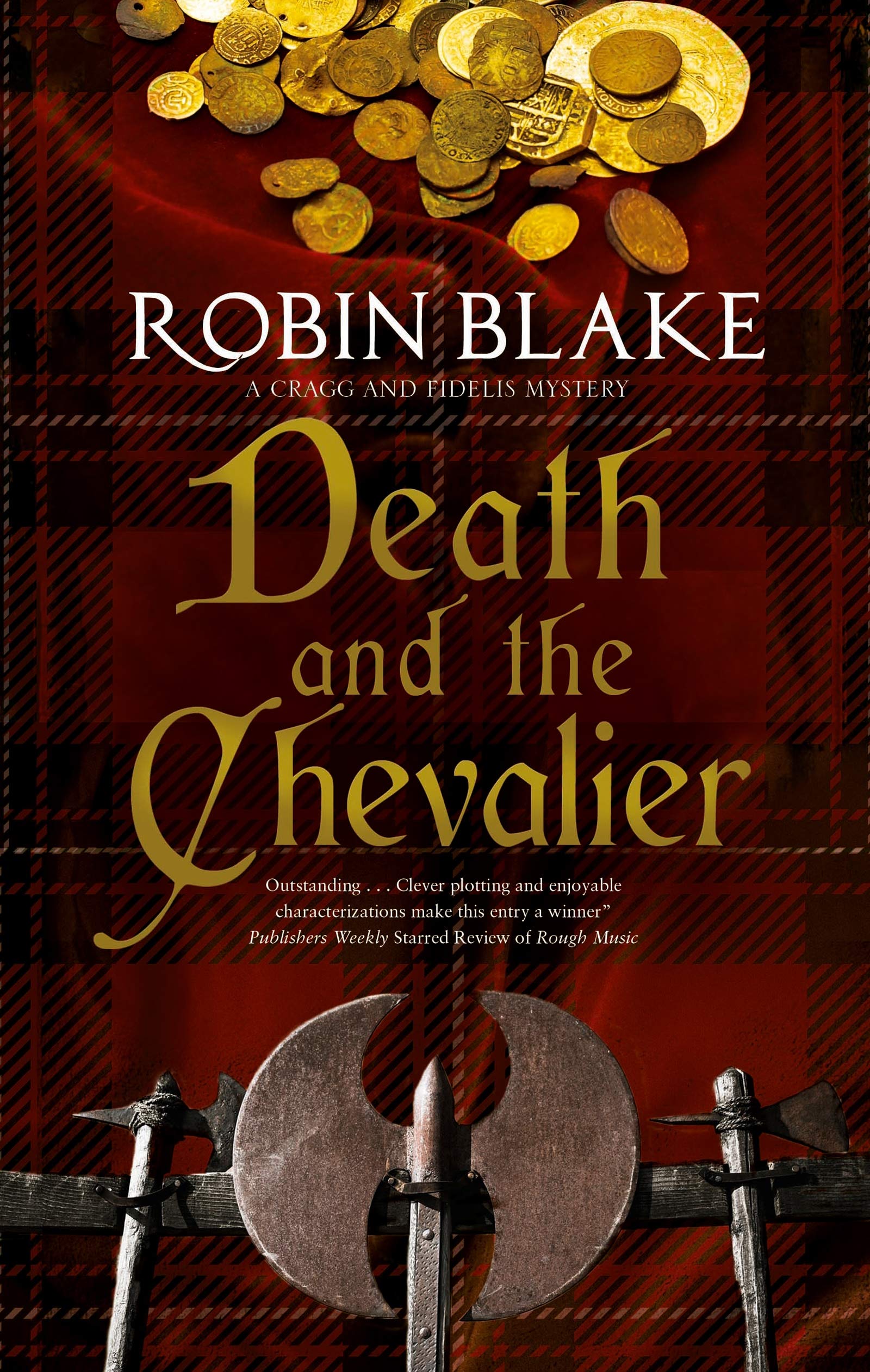 Death and the Chevalier: 6 (A Cragg and Fidelis Mystery)