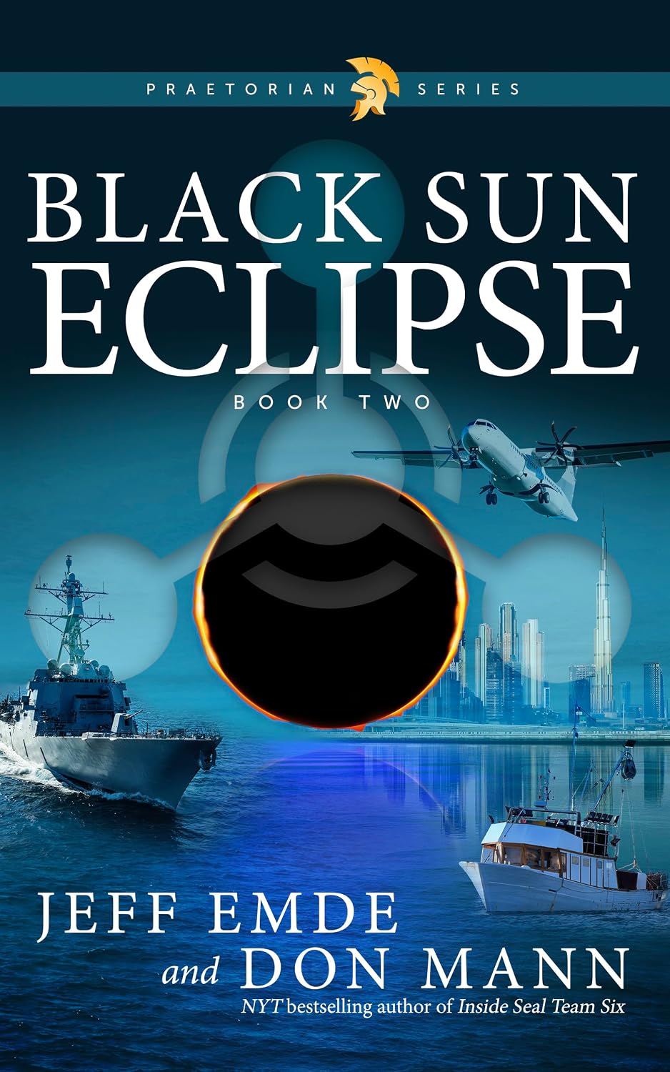 Black Sun Eclipse: Book Two (Praetorian Series)