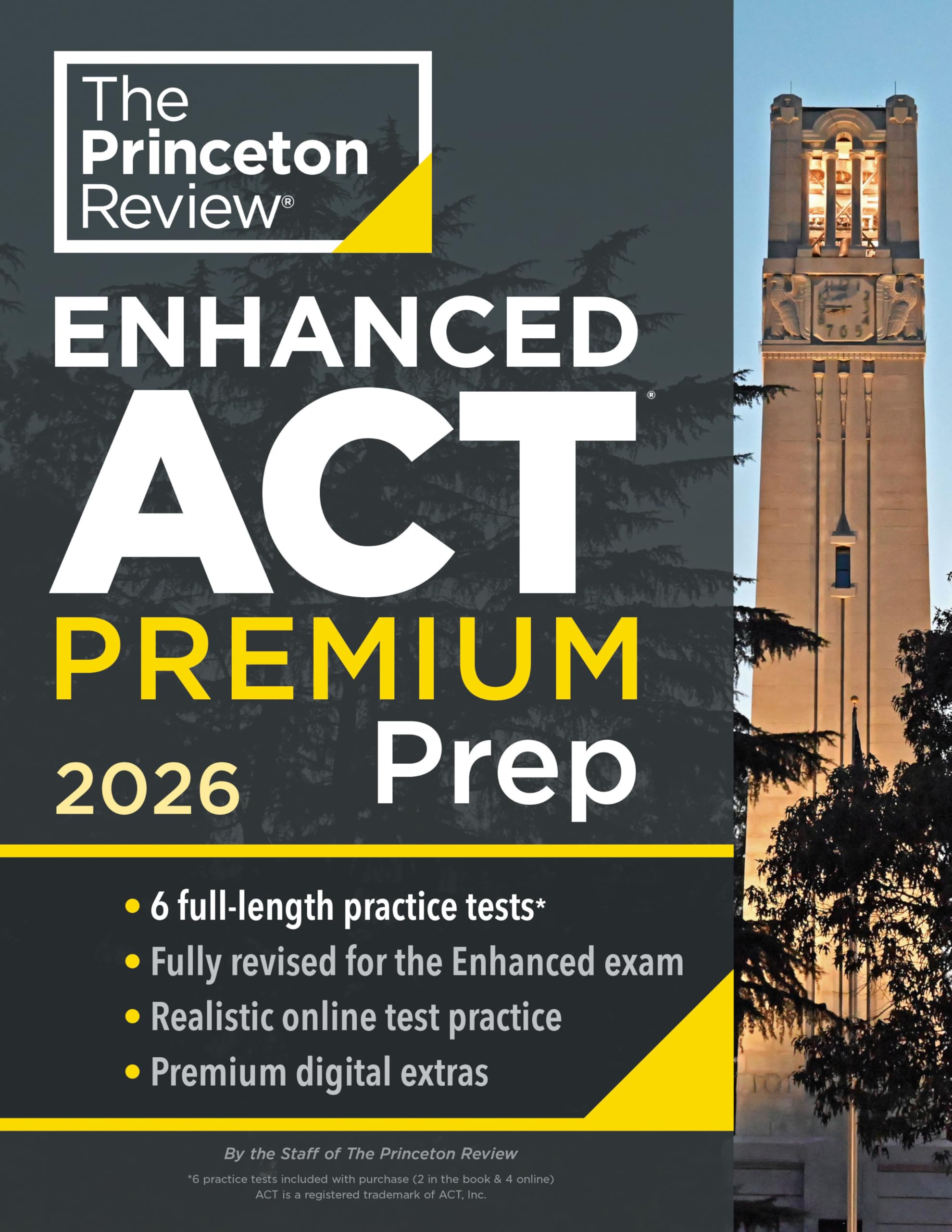 Princeton Review Enhanced ACT Premium Prep, 2026: 6 Practice Tests + Content Review + Strategies (2026) (College Test Preparation)