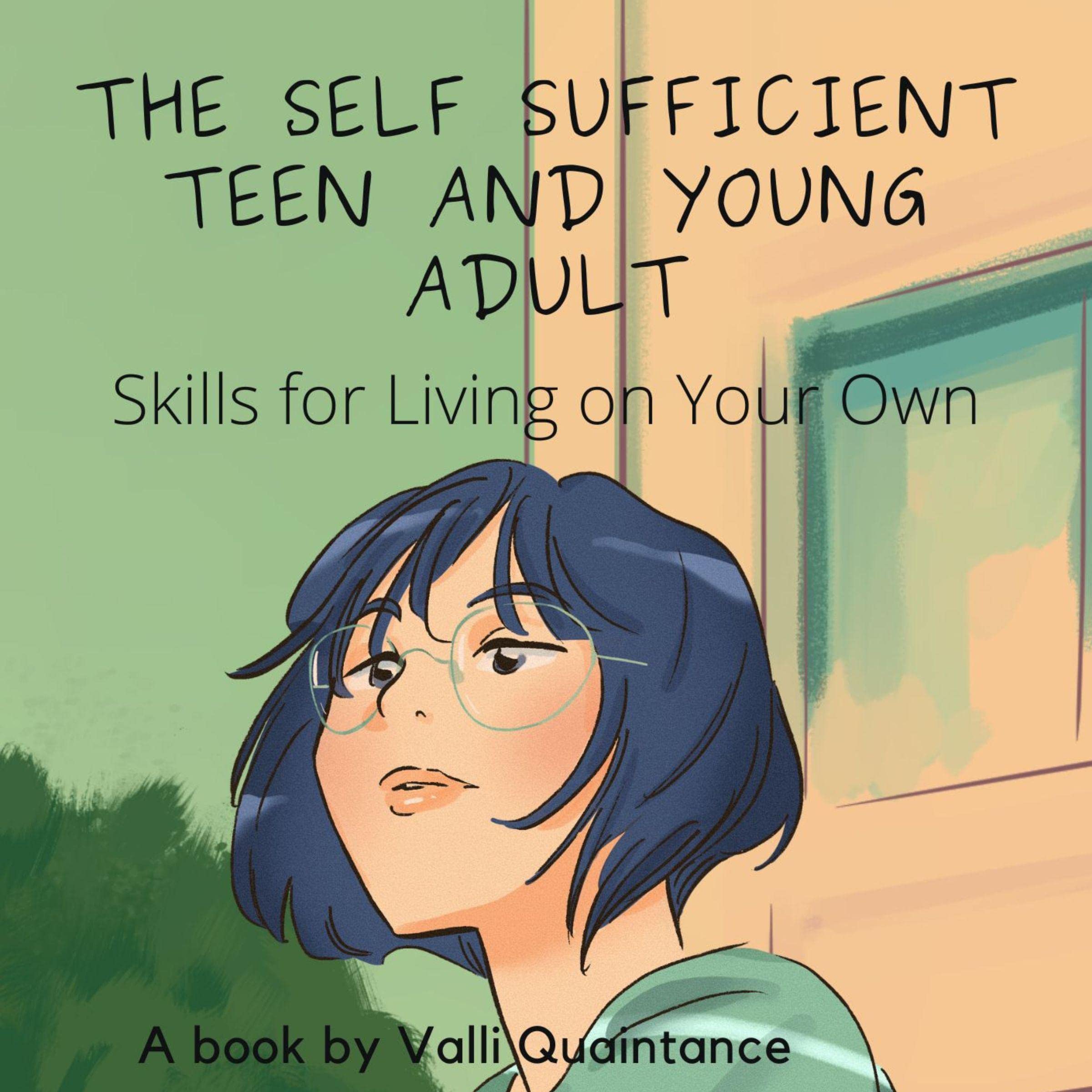 Cover art for The Self Sufficient Teen and Young Adult