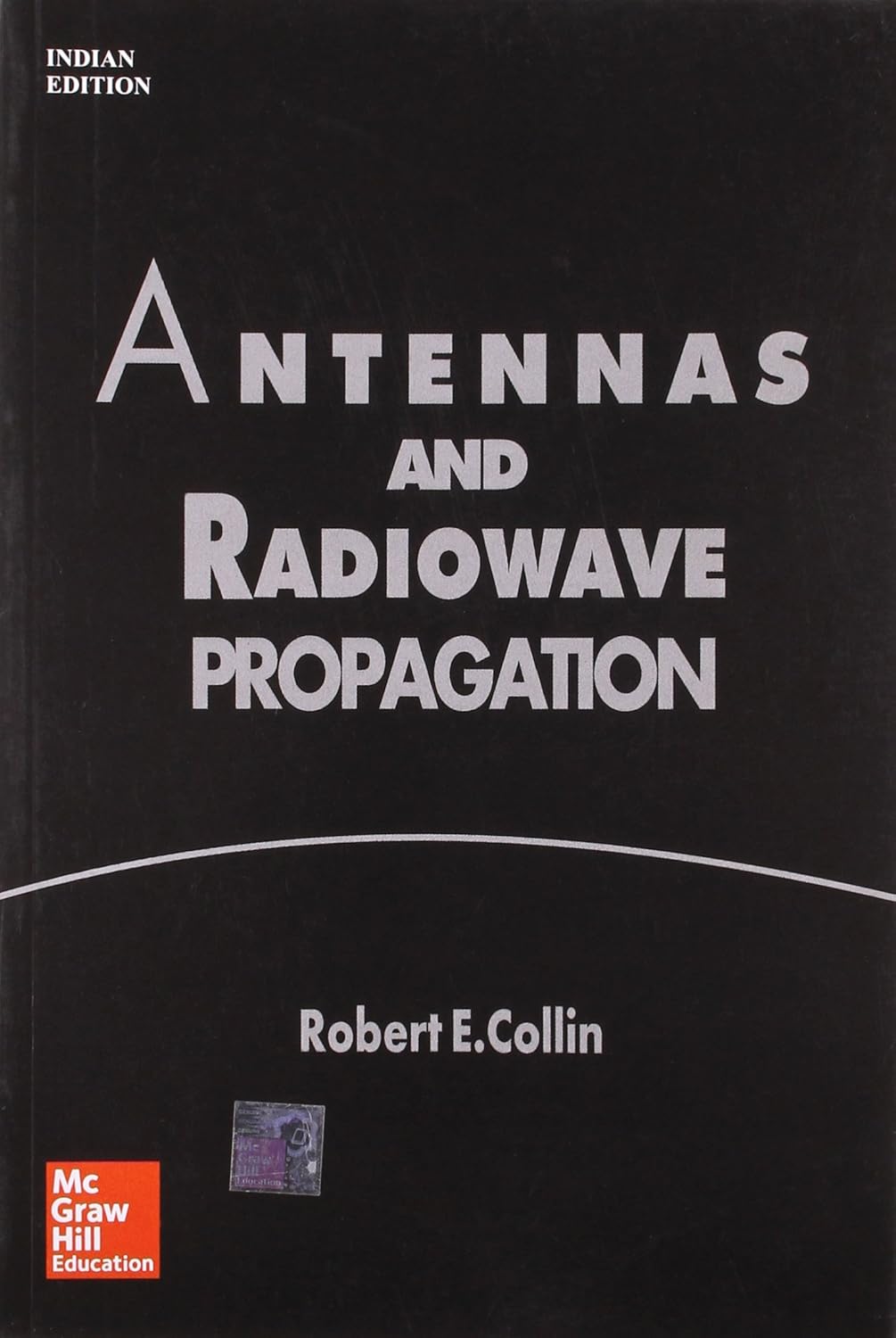 ANTENNAS&RADIOWAVE PROPAGATIOn Collin R.E 9789332901452