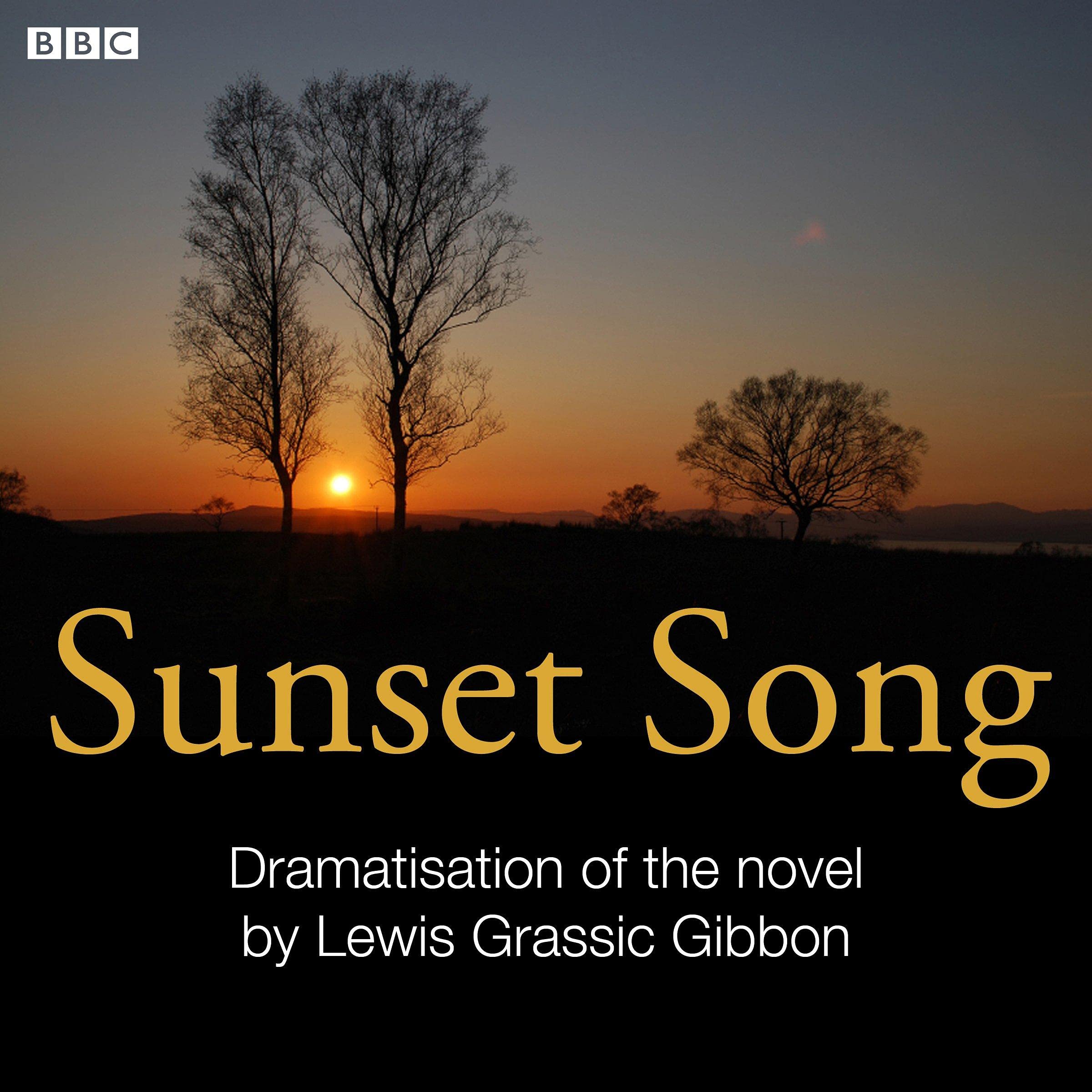 Sunset Song (Classic Serial)