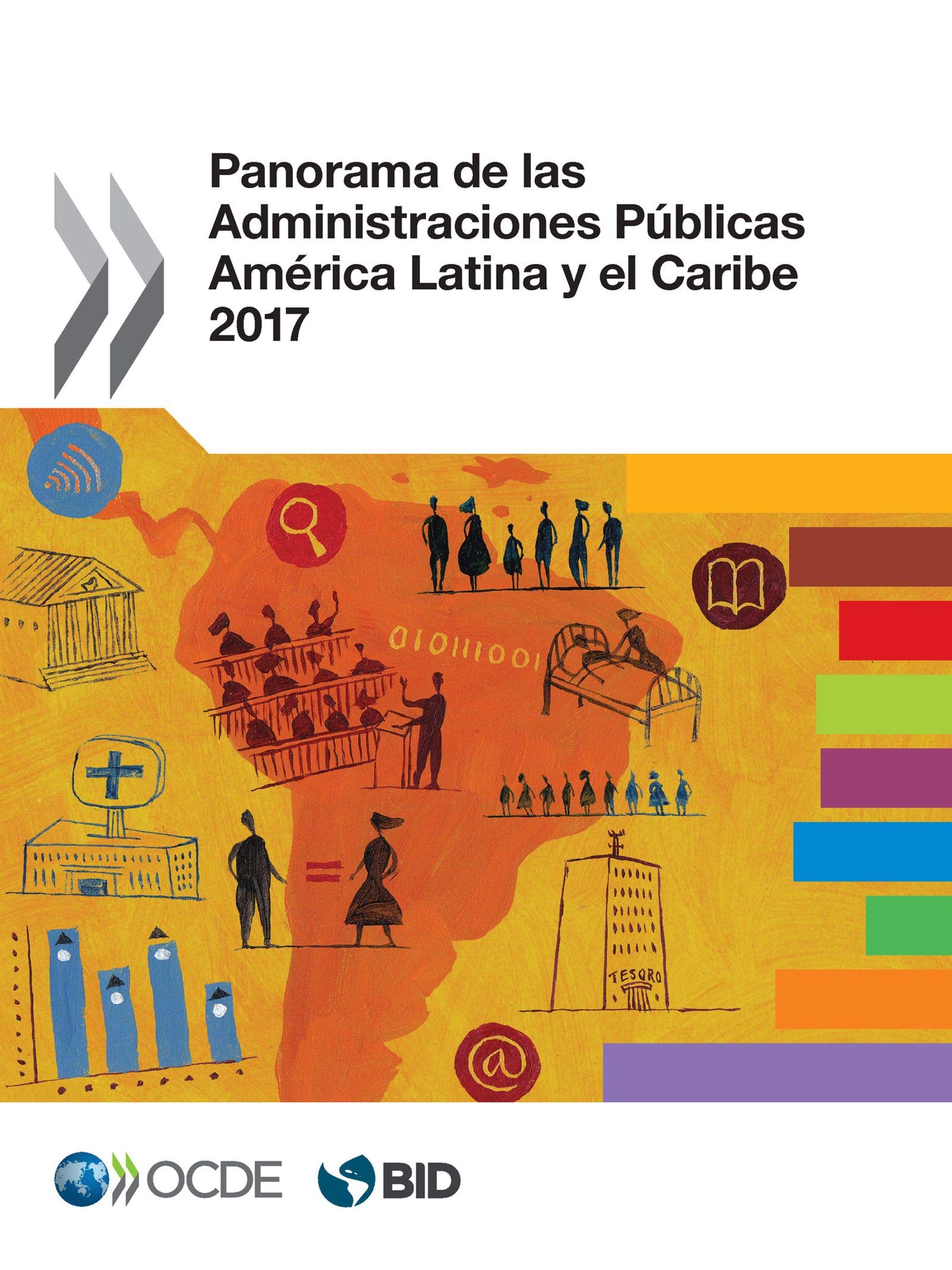 Panorama de las Administraciones Públicas: América Latina y el Caribe 2017